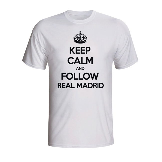 Keep Calm And Follow Real Madrid T-shirt - Best - Official- MatchReady