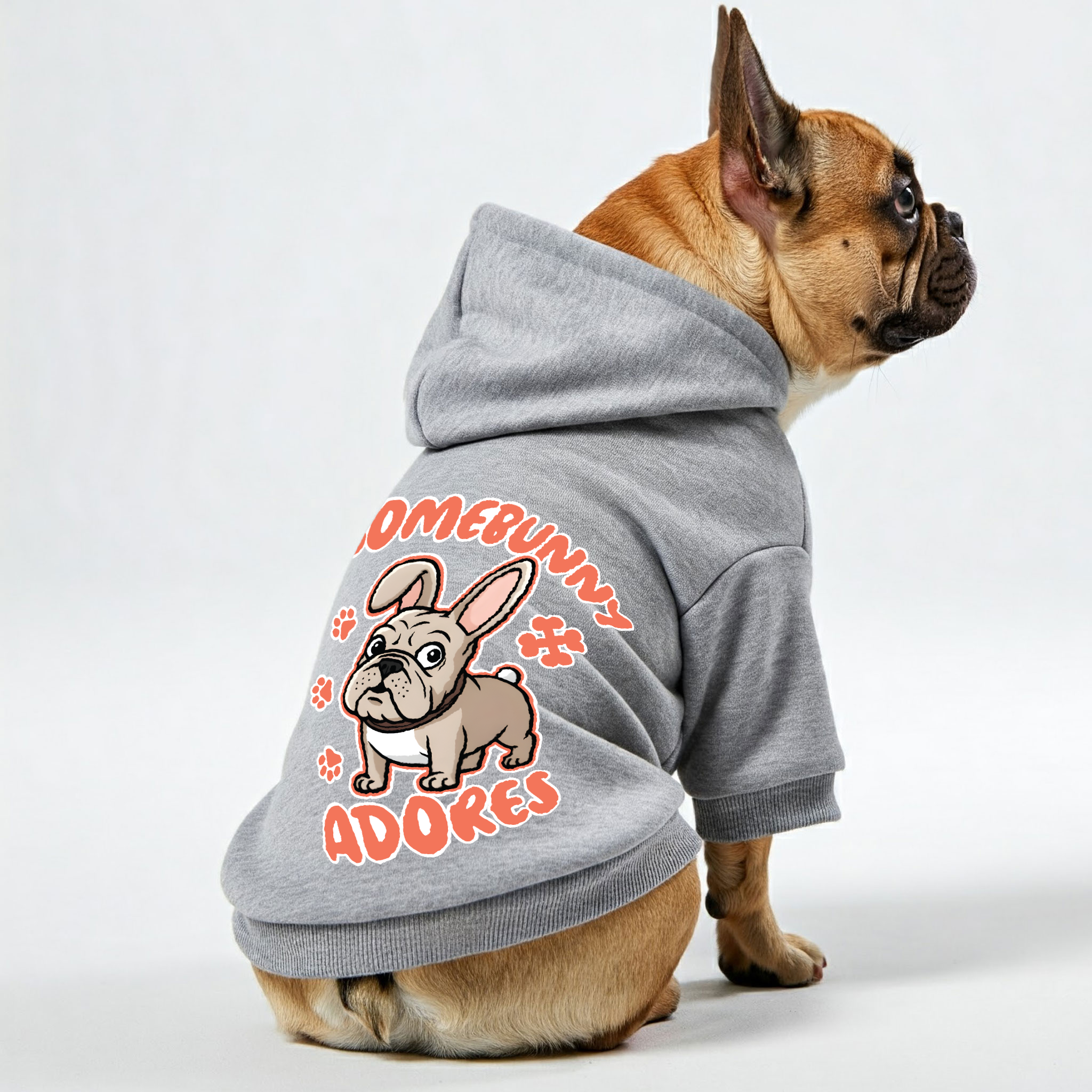 Somebunny Adores - Dog Owner Personalized French Bulldog Hoodies With Funny Quotes – Stylish, Cozy, And Premium 100% Cotton Everyday Use