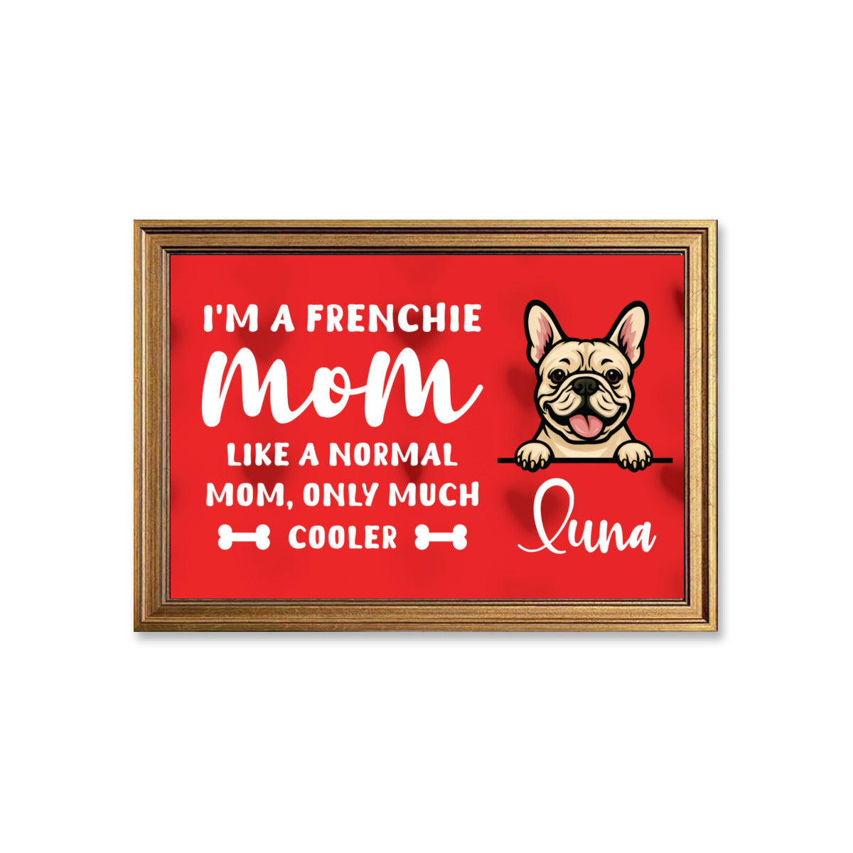 Frenchie MOM - Personalized Framed Poster • Wall Decoration