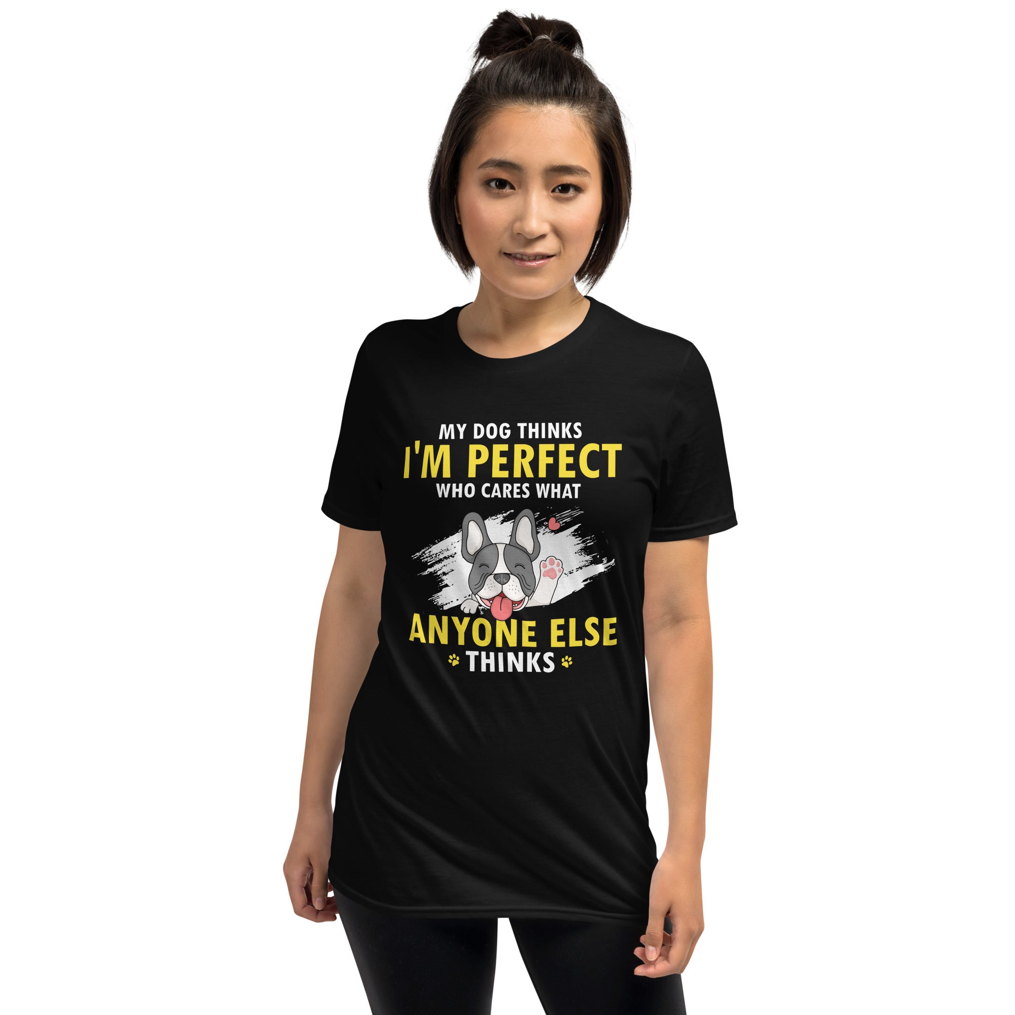 I am Perfect - Unisex T-Shirt