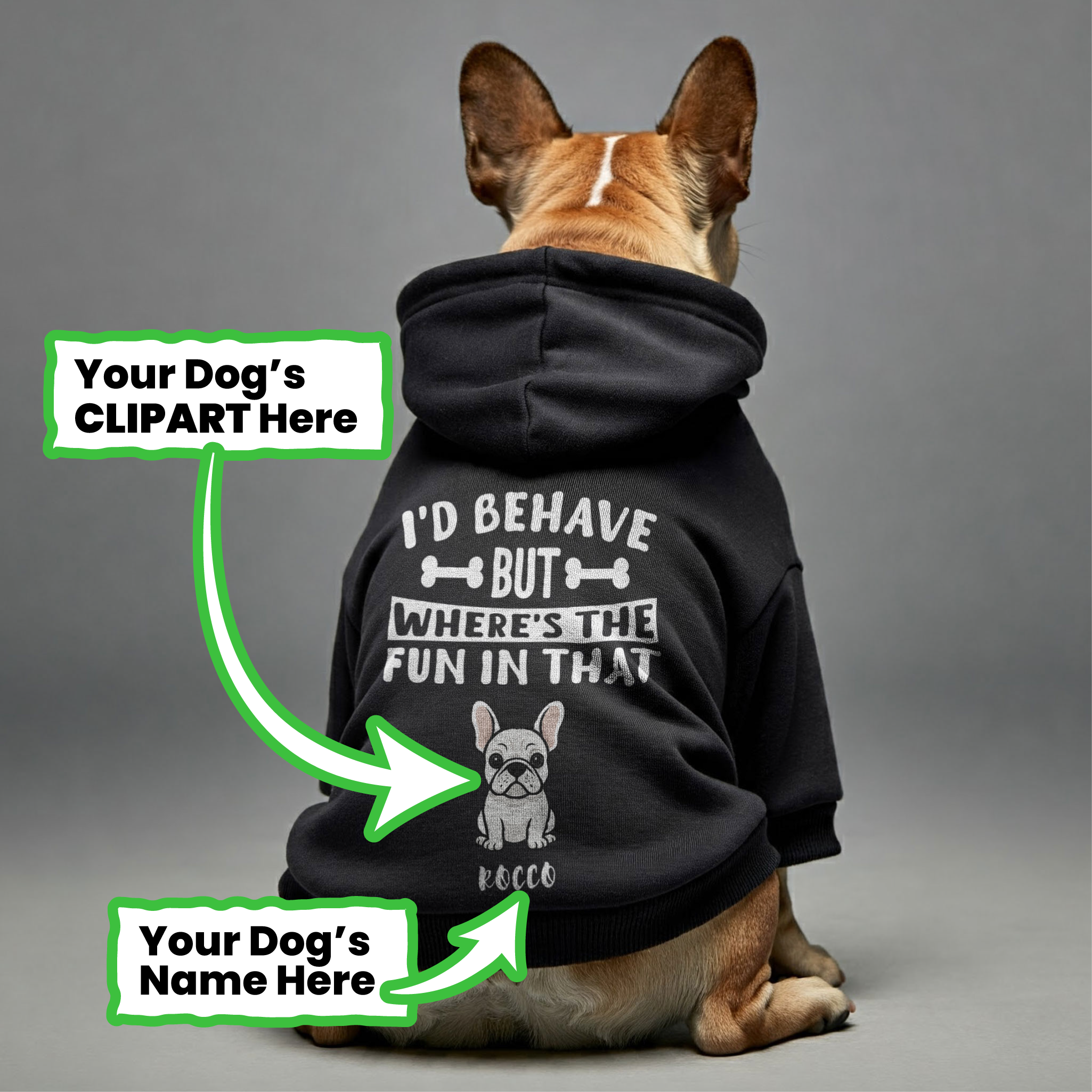 Premium I’d Behave - Personalized French Bulldog Hoodies With Funny Q...
