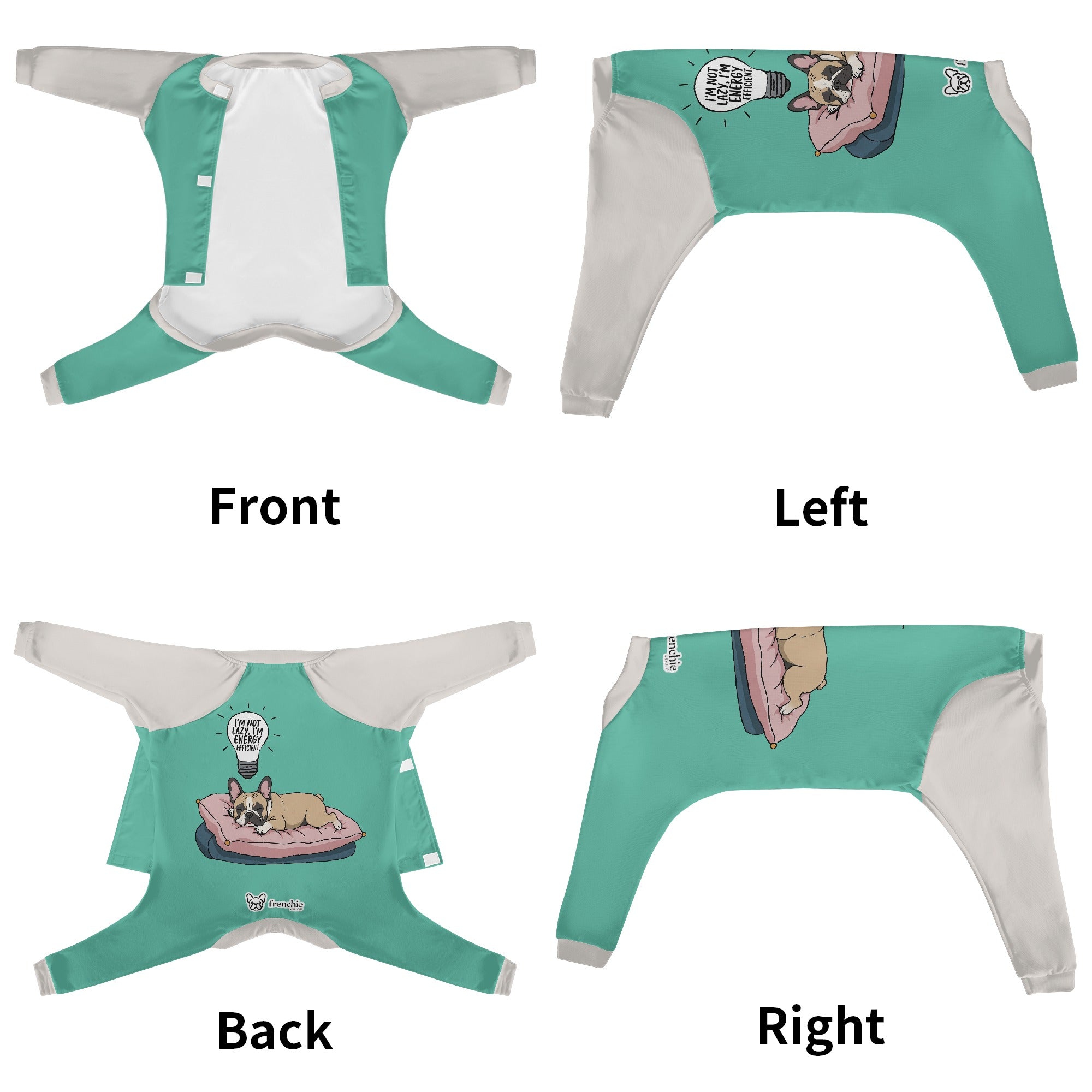 Lifestyle-Driven Im Not Lazy, Im Energy Efficient. - Frenchie Pajamas...