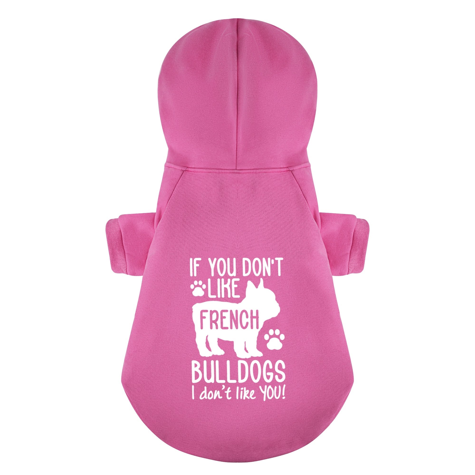 Minimal-Aesthetic If You Dont Like French Bulldogs, I Dont Like You! ...