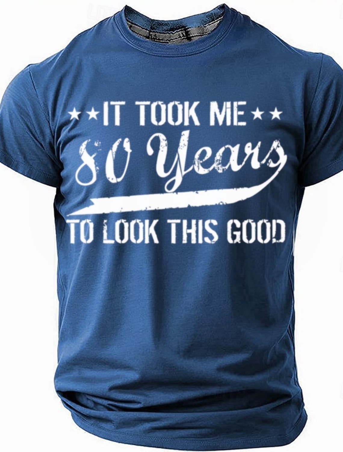 Men's 80th Birthday T-Shirt - 'It Took Me 80 Years To Look This Good' Funny Graphic Short Sleeve Tee