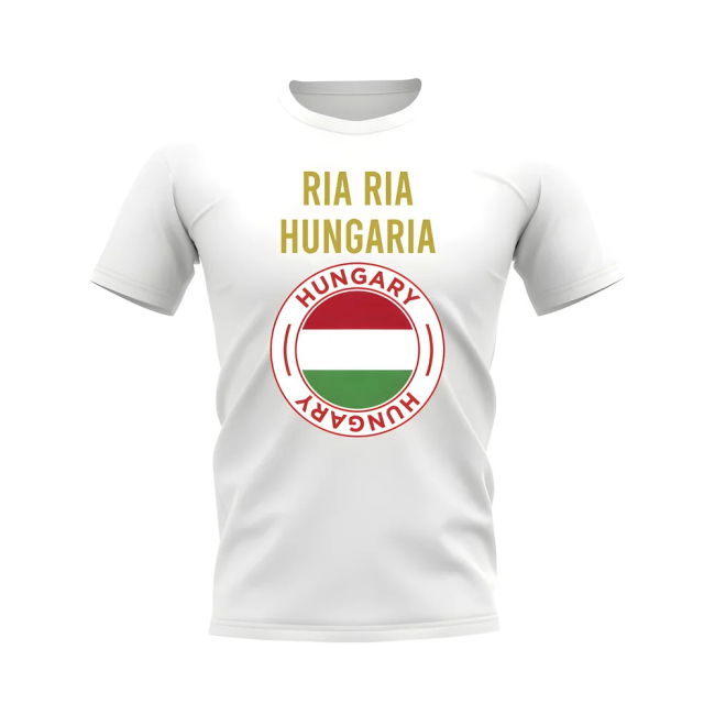 Ria Ria Hungaria Hungary Fans Phrase T-Shirt (White) Performance