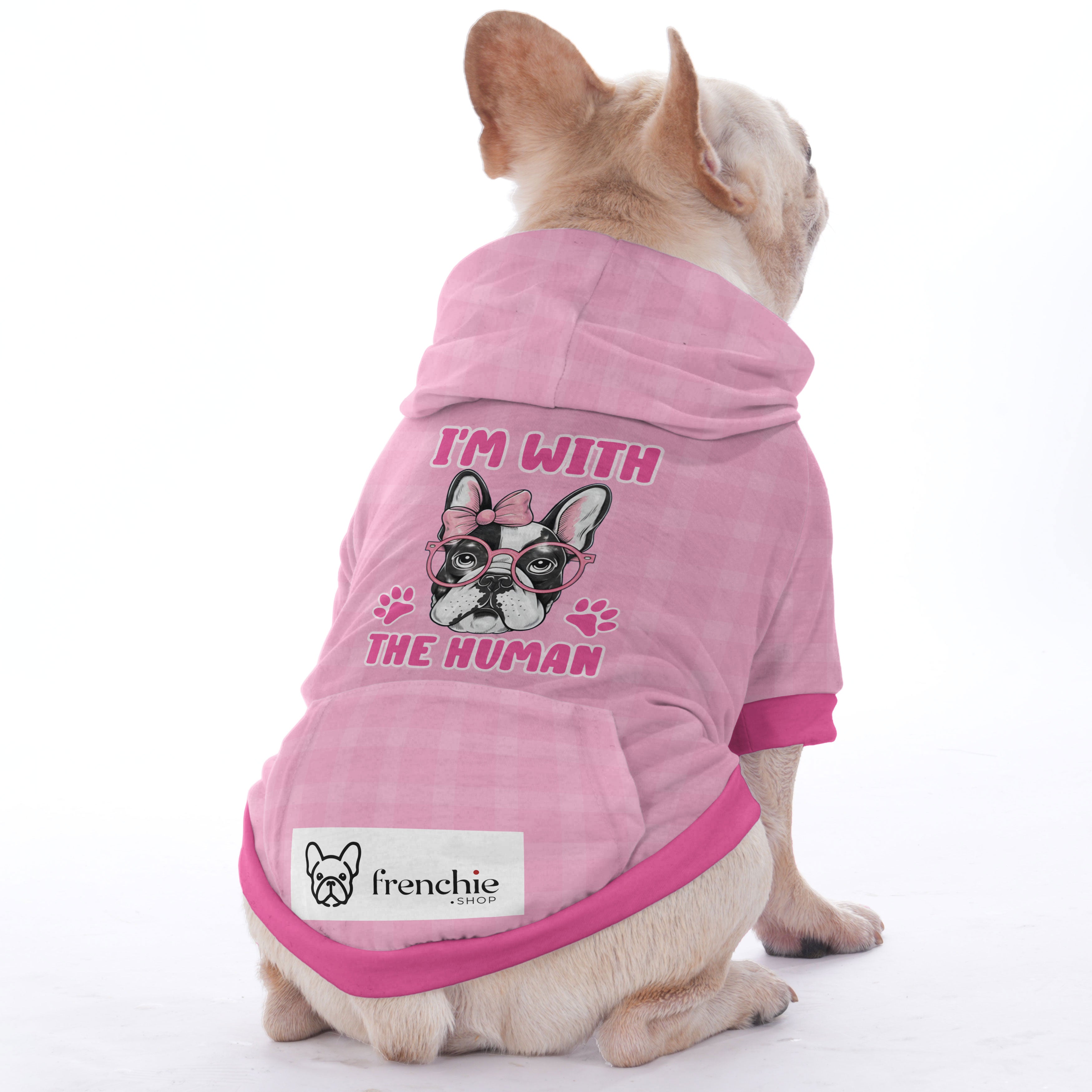 I'm with the Human - Hoodies for French Bulldog | Frenchie Shop Original