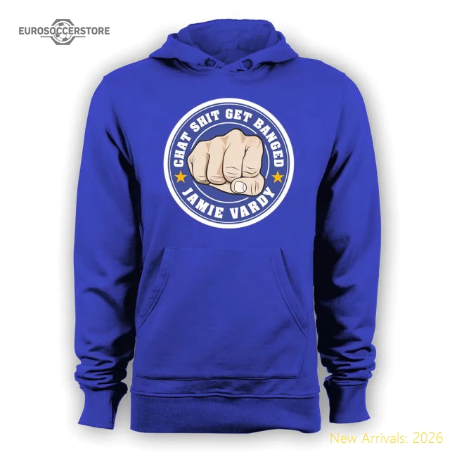 Leicester City Jamie Vardy Chat Get Banged Logo Hoody Blue