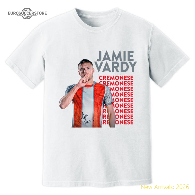 Jamie Vardy Cremonese New Signing T-Shirt (White)
