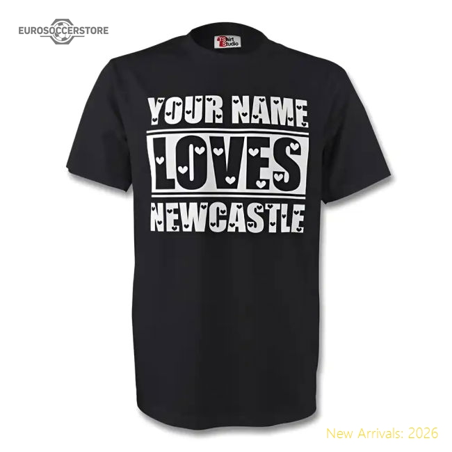 Top-grade Your Name Loves Newcastle T-shirt (black) - Premium Quality