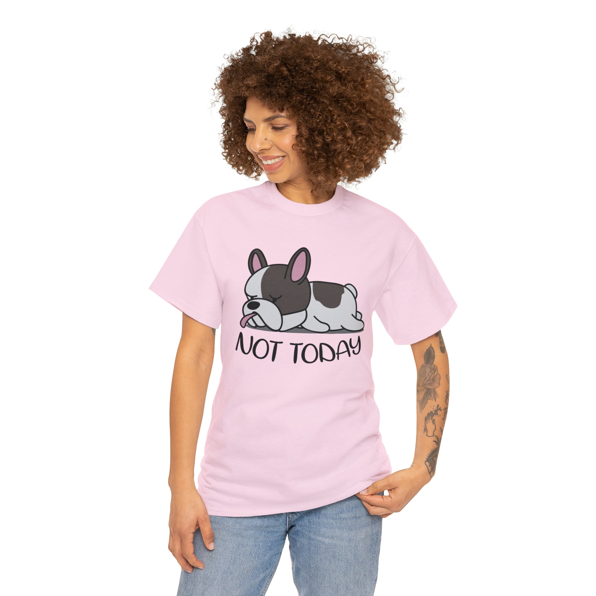 French Bulldog Not Today Unisex Cotton T Shirt Cute Frenchie Essential