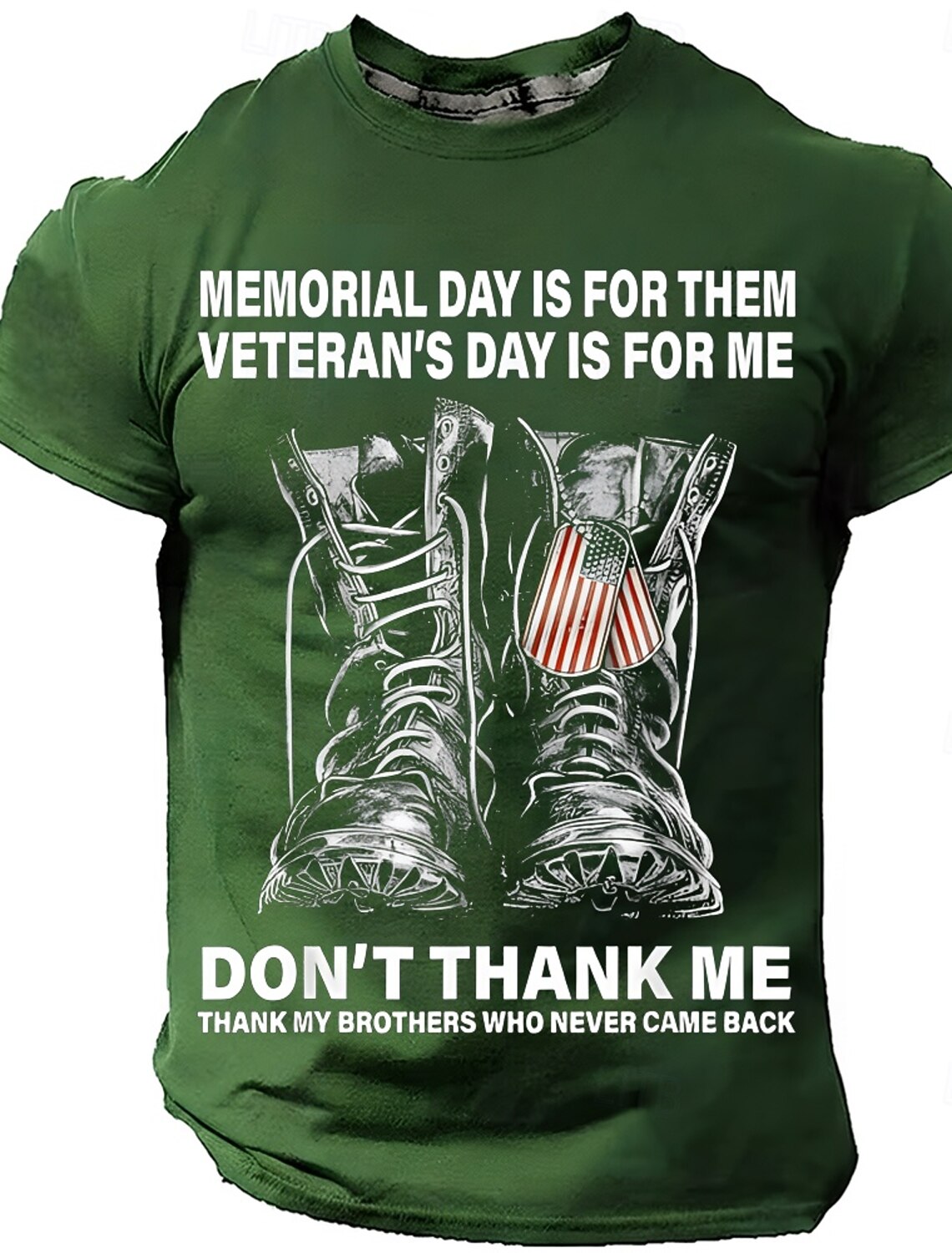 Memorial Day Veteran's Day Is For Me Don't Thank Me Men's Military Combat Boots Dog Tags Patriotic Graphic T Shirt Short Sleeve Crew Neck Tee Designer Clothing Apparel S M L XL XXL XXXL