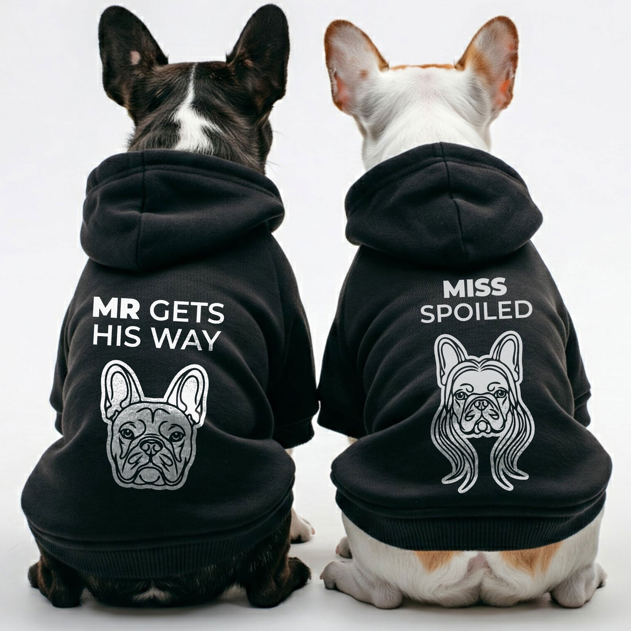 Mr Gets His Way and Miss Spoiled - Matching French Bulldog Hoodies – Stylish, Cozy & Personalized!