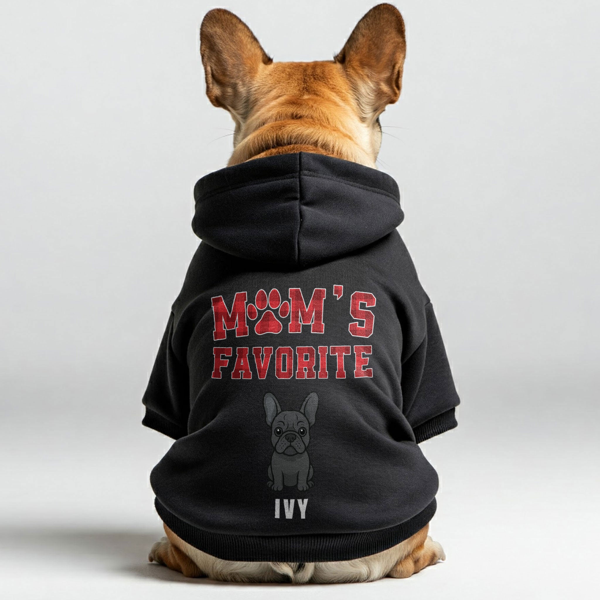 Mom's Favorite - Personalized French Bulldog hoodies with funny quotes, your Frenchie's name, 'DAD' or 'MOM', a patterned or plain white design, and custom clipart matching your Frenchie's coat color – Stylish, Cozy, and Premium 100% Cotton