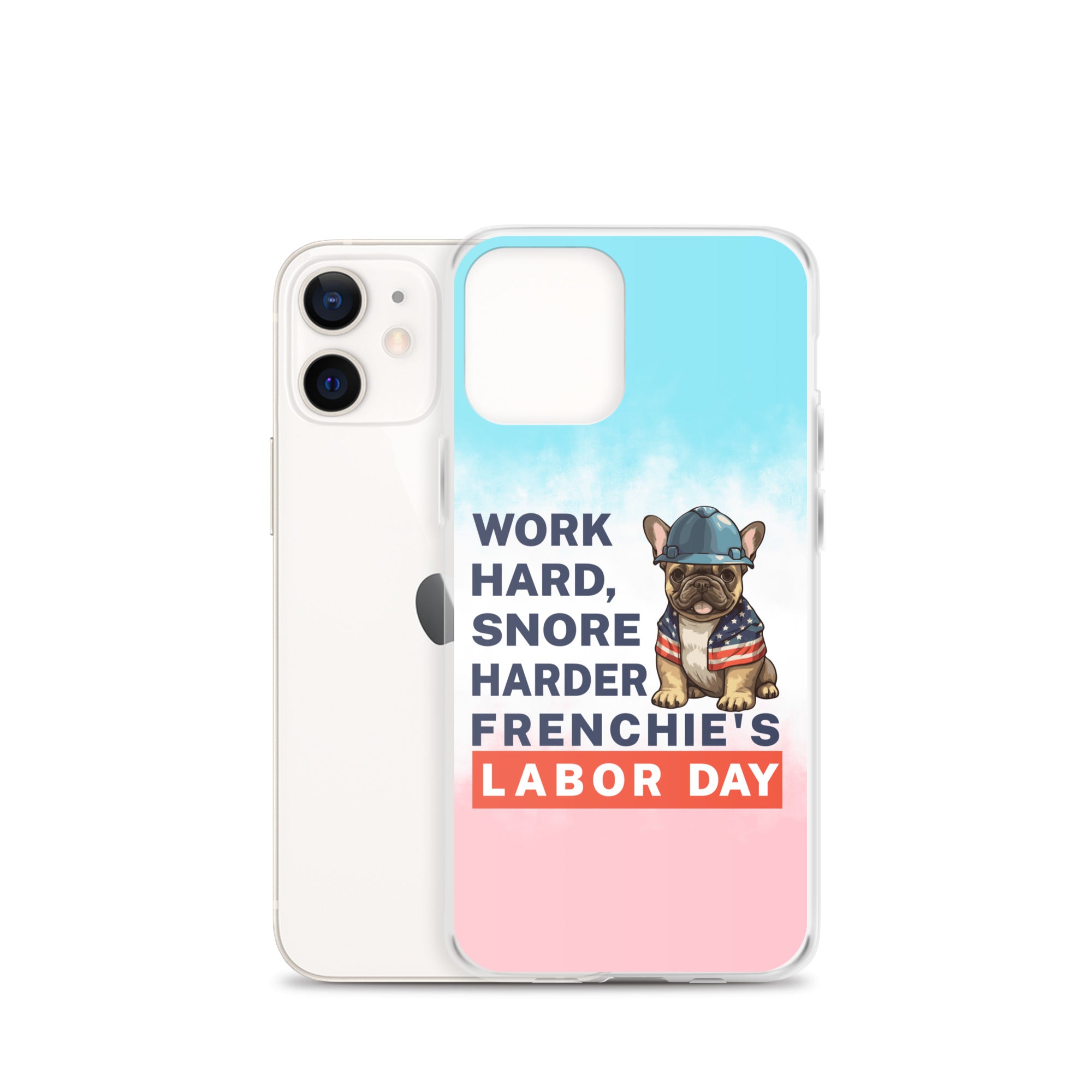French Bulldog Snore Harder Clear Case For Iphone® Comfy Pet Product