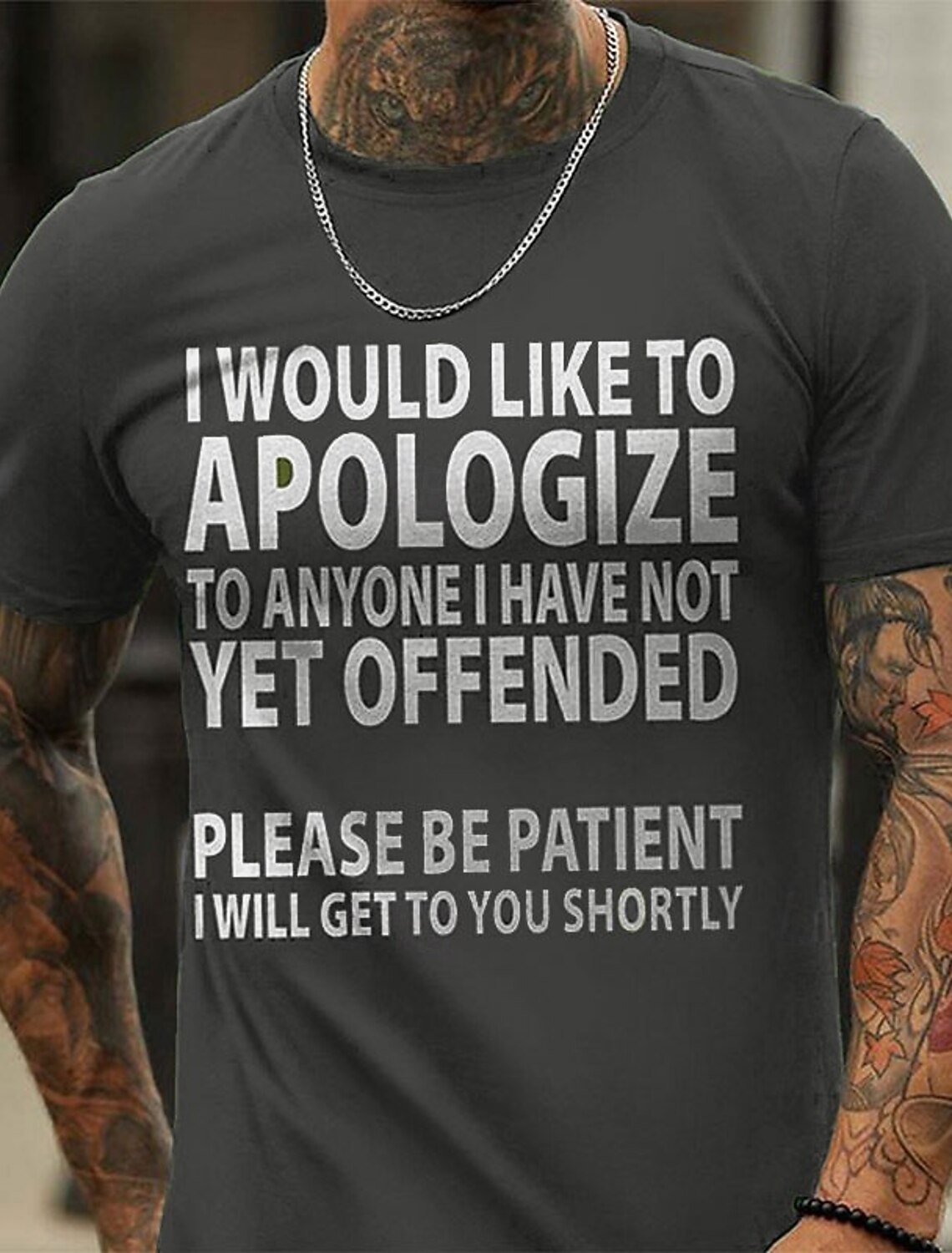 Men's Graphic T-Shirt - Sarcastic Humor 'Haven't Offended You Yet'