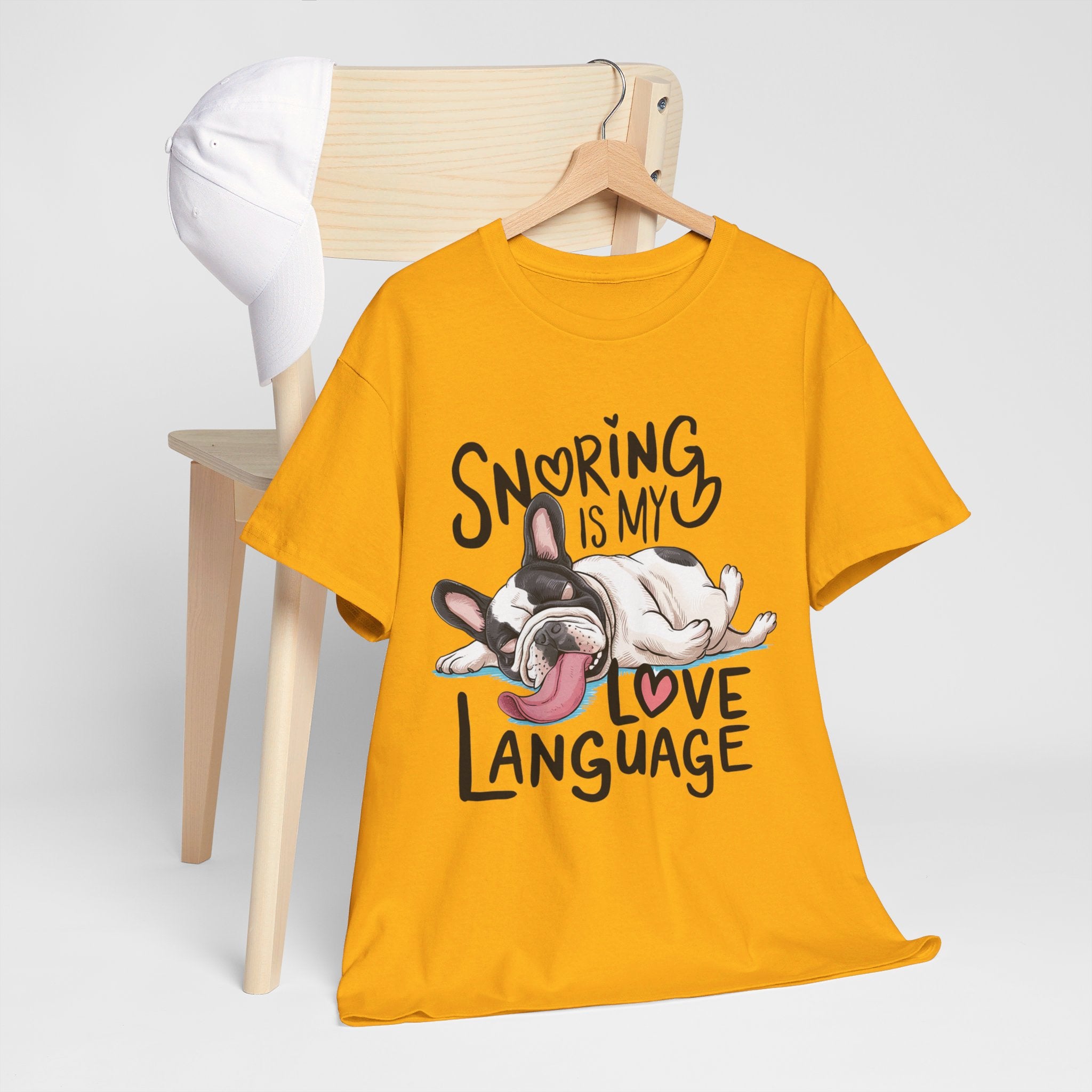 Durable Snoring Is My Love Language - French Bulldog Unisex Tshirt as a