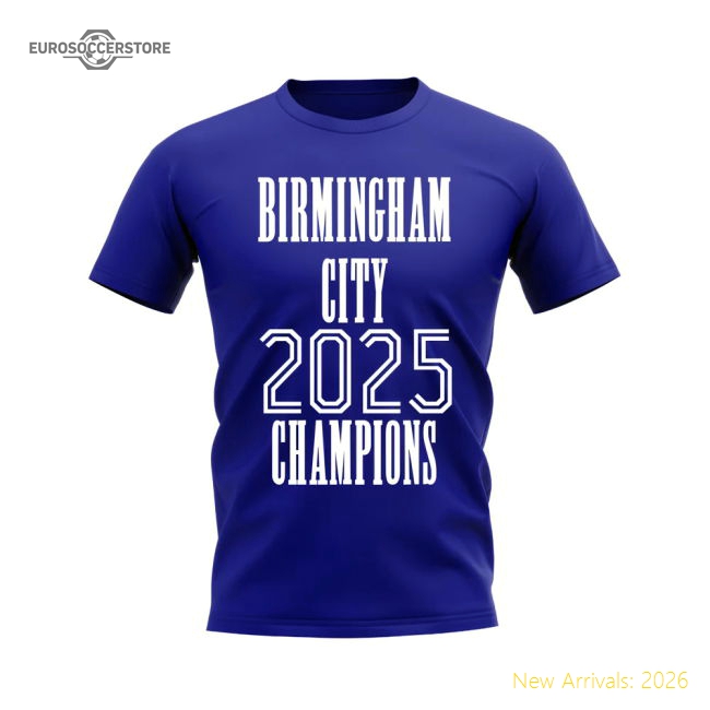 City Birmingham 2025 Champions T-Shirt (Blue) In Multiple Adult Sizes