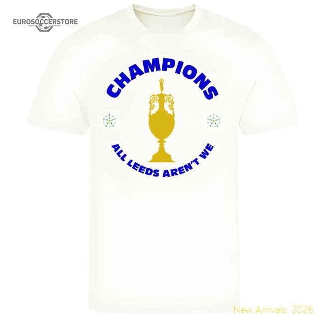 Premium All Leeds Aren\'t We Champions T-shirt (white) - Premium