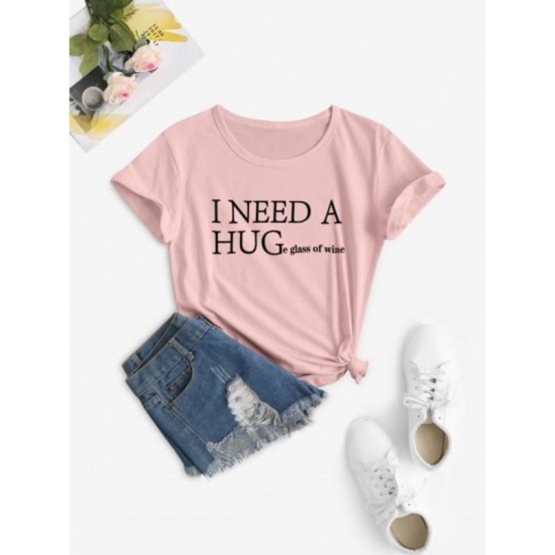 I Need A Huge Glass Of Wine Print Short Sleeve T Shirt YM2975