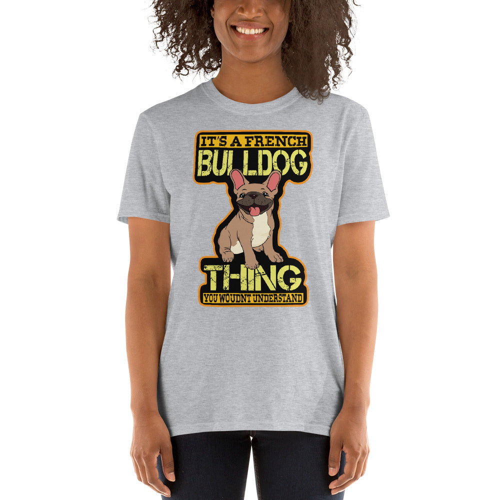 Bulldog Inspired Frenchie Thing- T-shirt For Frenchie Fans