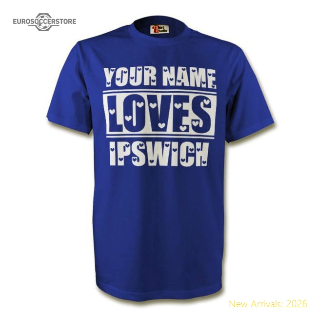 Your Name Loves Ipswich T-shirt (blue) - Authentic Design