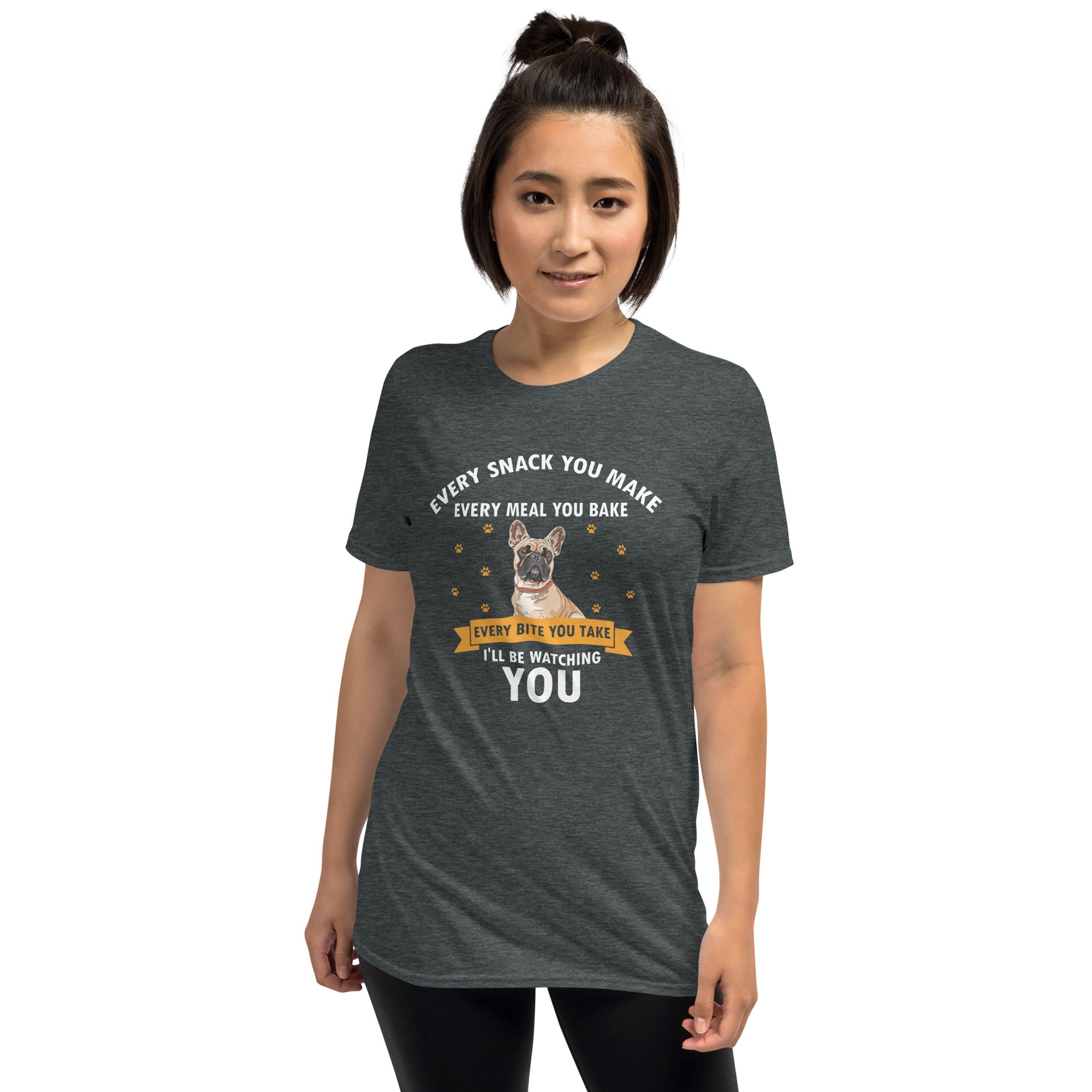 Premium I'll Be Watching - Unisex T-shirt for French Bulldog Lovers