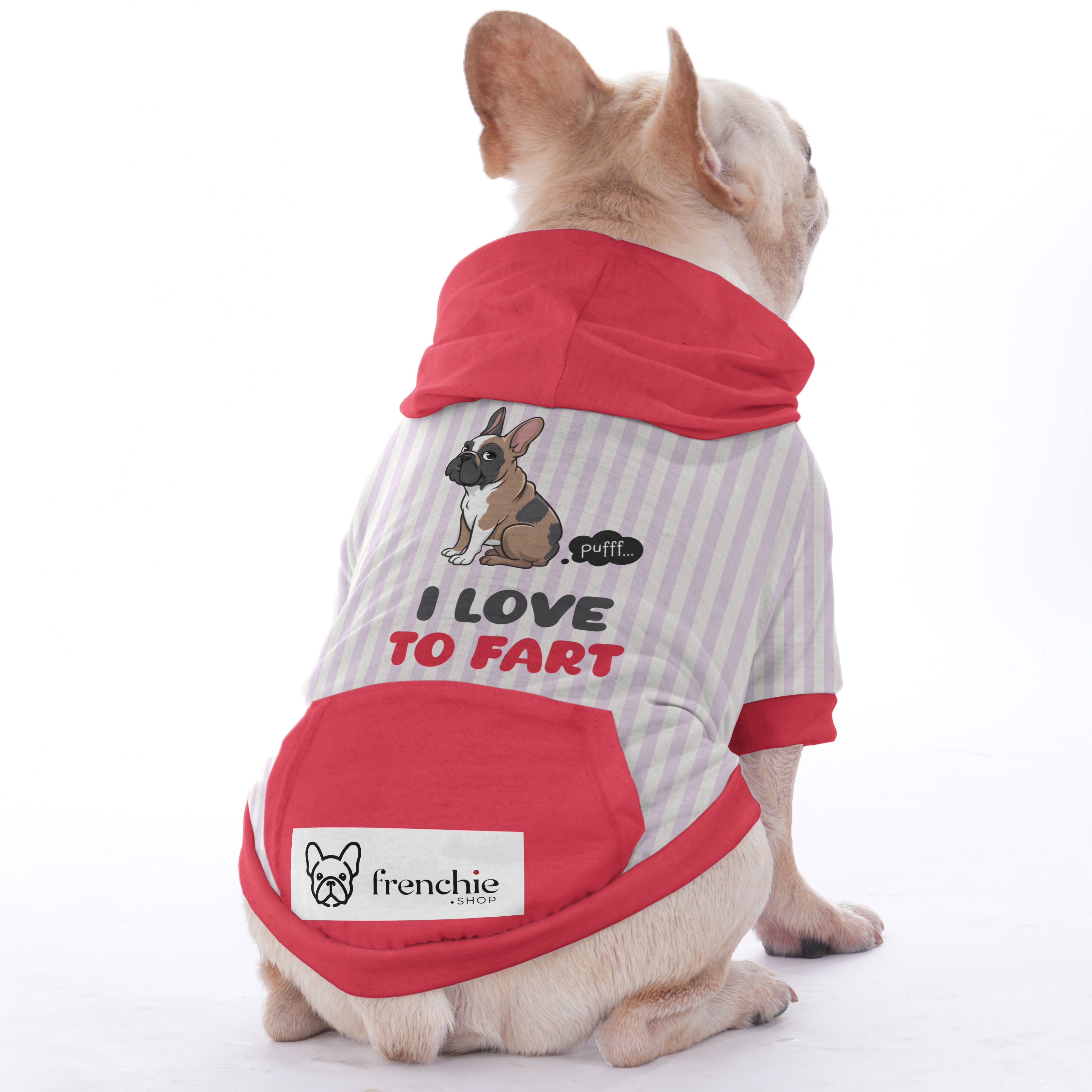 I Love To Fart - Hoodies for French Bulldog | Frenchie Shop Original