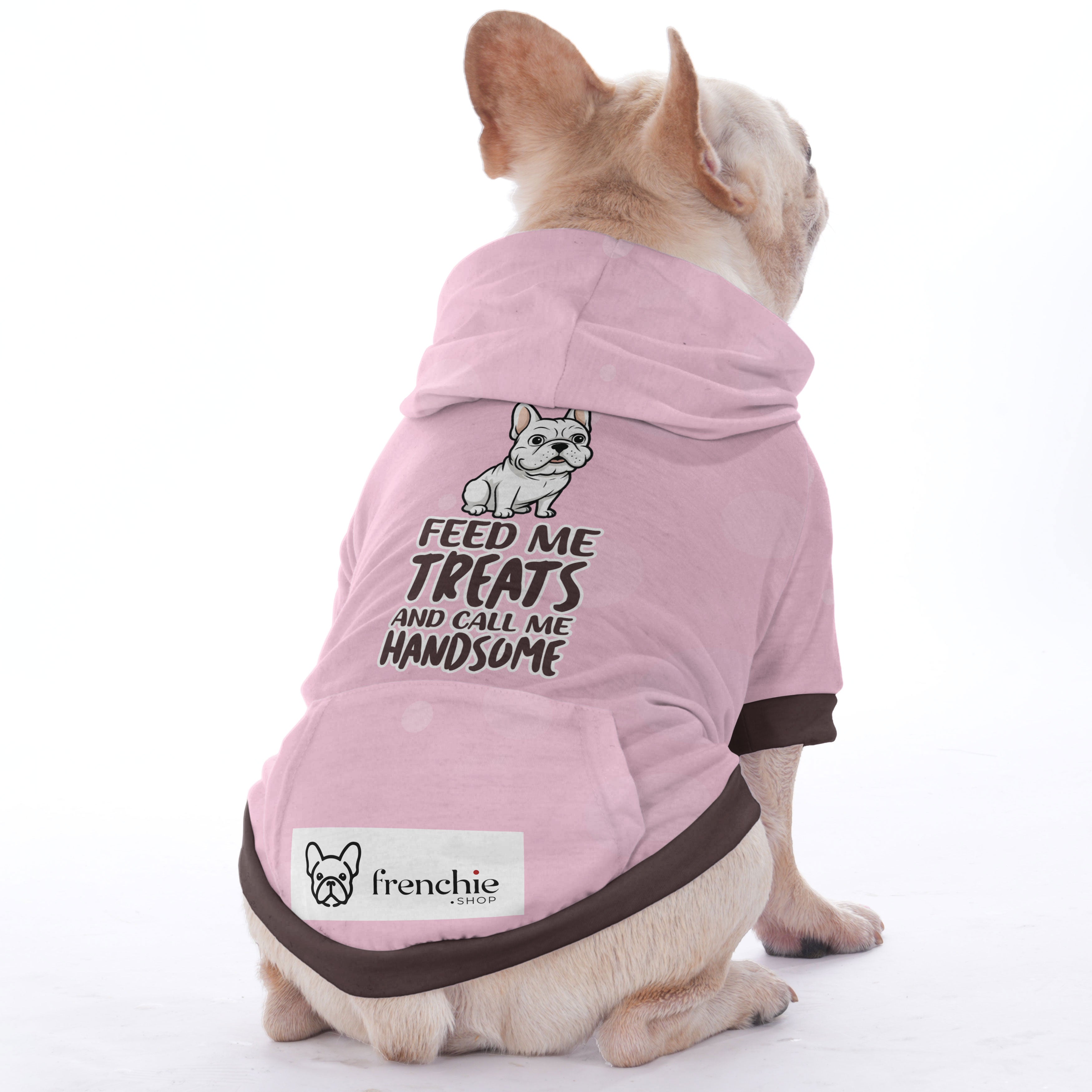 Stylish Feed Me Treats And Call Me Handsome - Hoodies For French Bull...