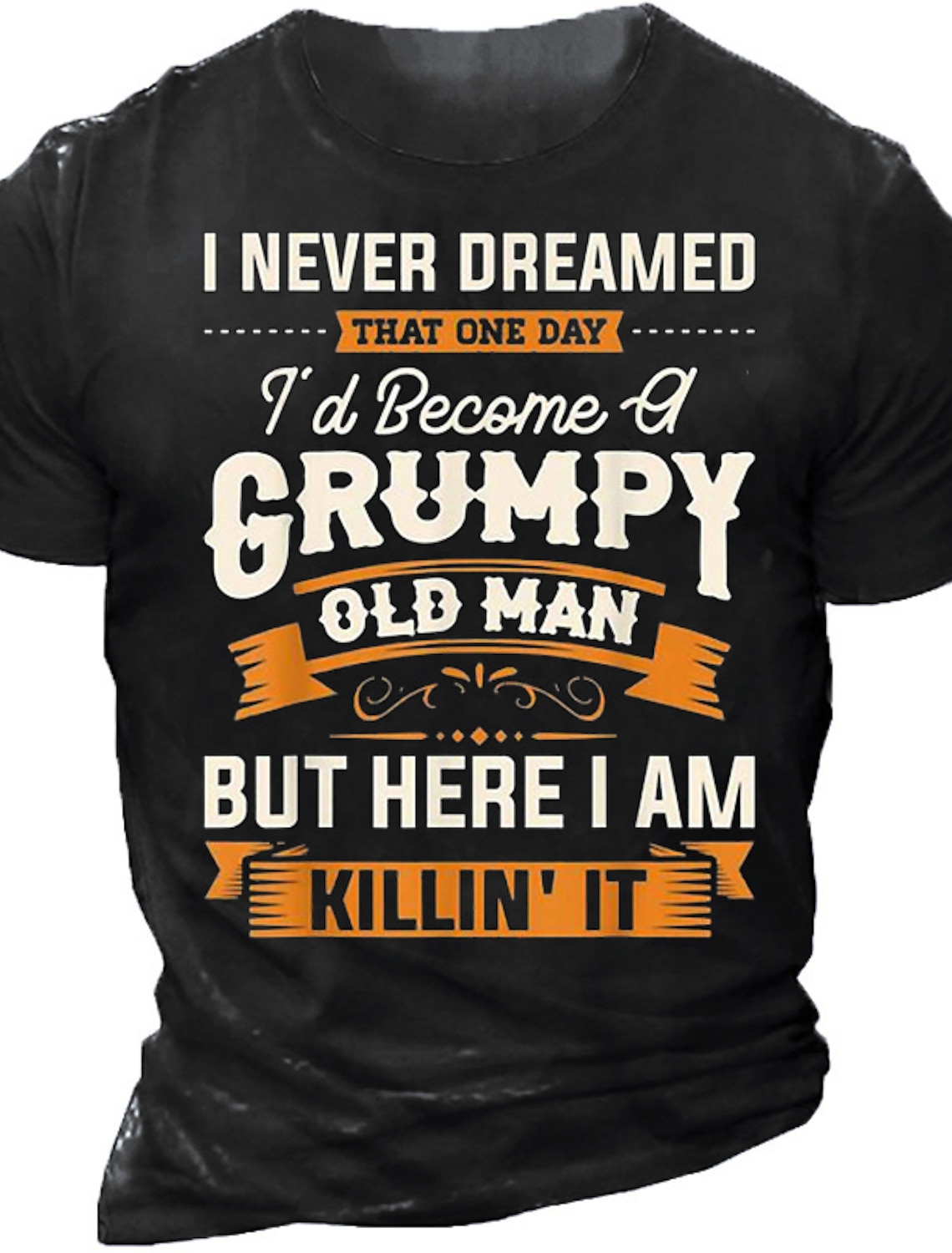 Men's Grumpy Old Man Killin' It Funny Graphic Short Sleeve Lifestyle