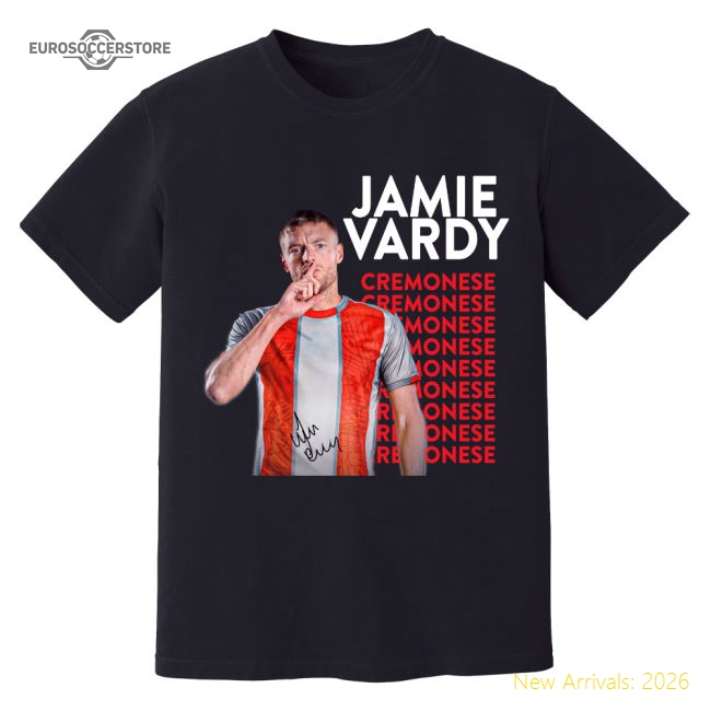 Top-Quality Jamie Vardy Cremonese New Signing T-Shirt (Black)