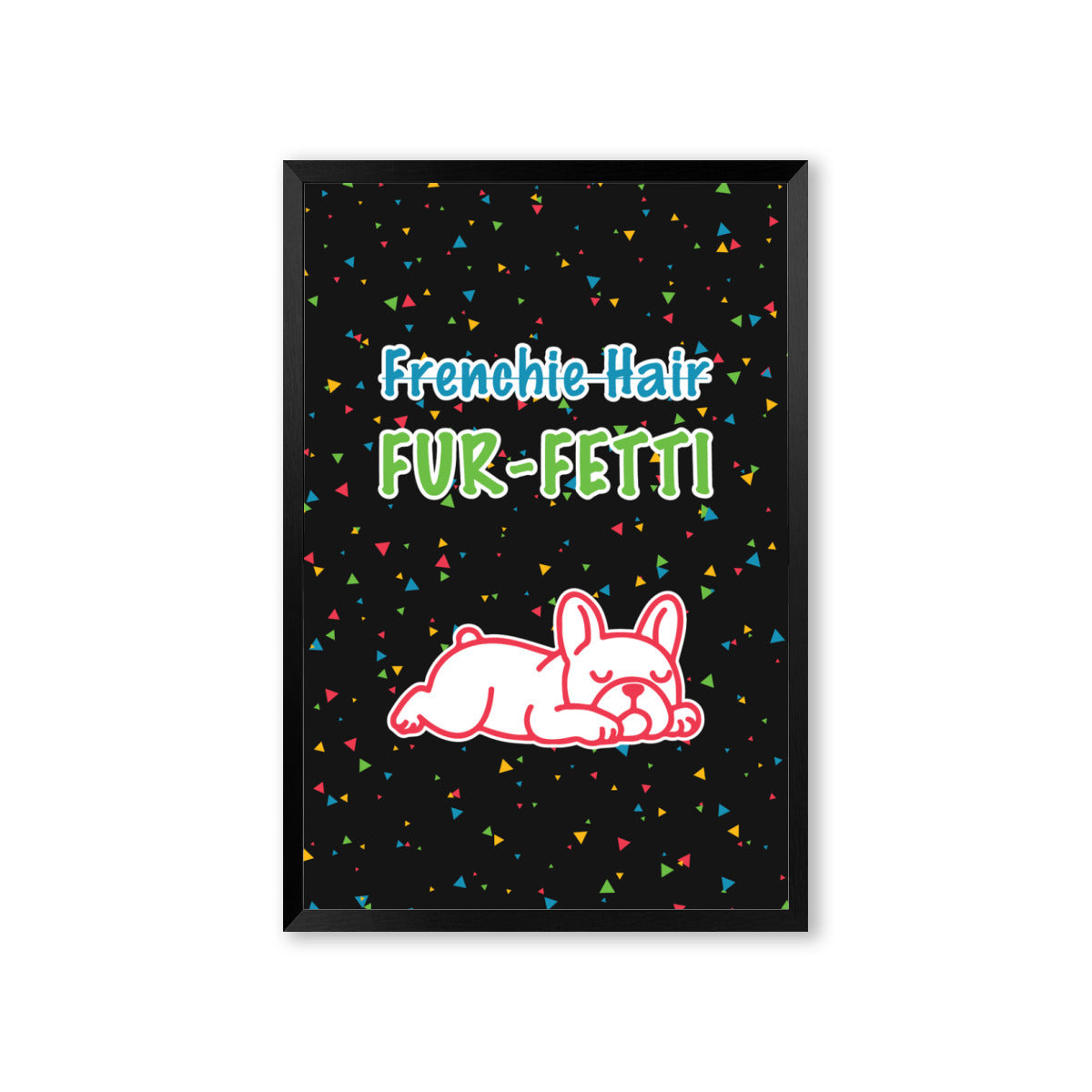 FUR-FETTI - Vertical Framed poster • Wall Decoration