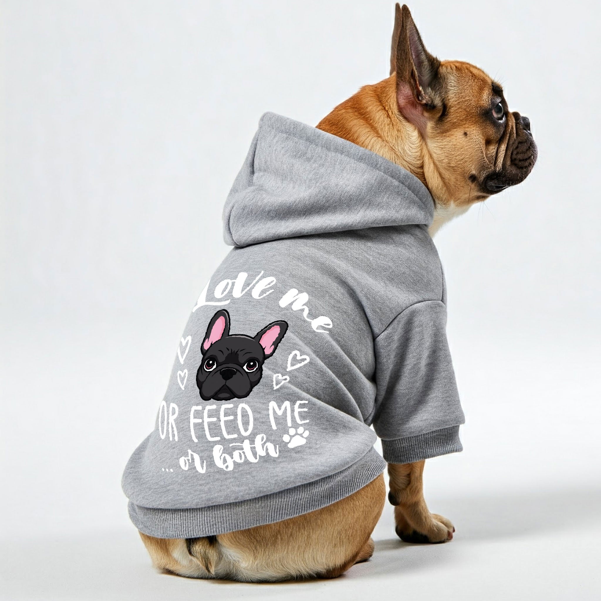 Love me or feed me... or both - Personalized French Bulldog Hoodies with Funny Quotes – Stylish, Cozy, and Premium 100% Cotton