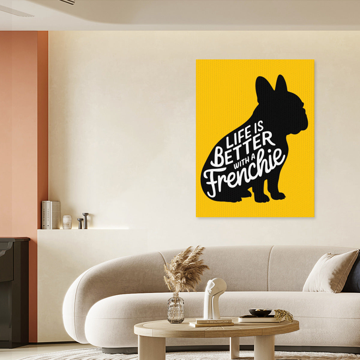 High-Quality Life Is Better With A Frenchie - Adorable Frenchie Wall ...