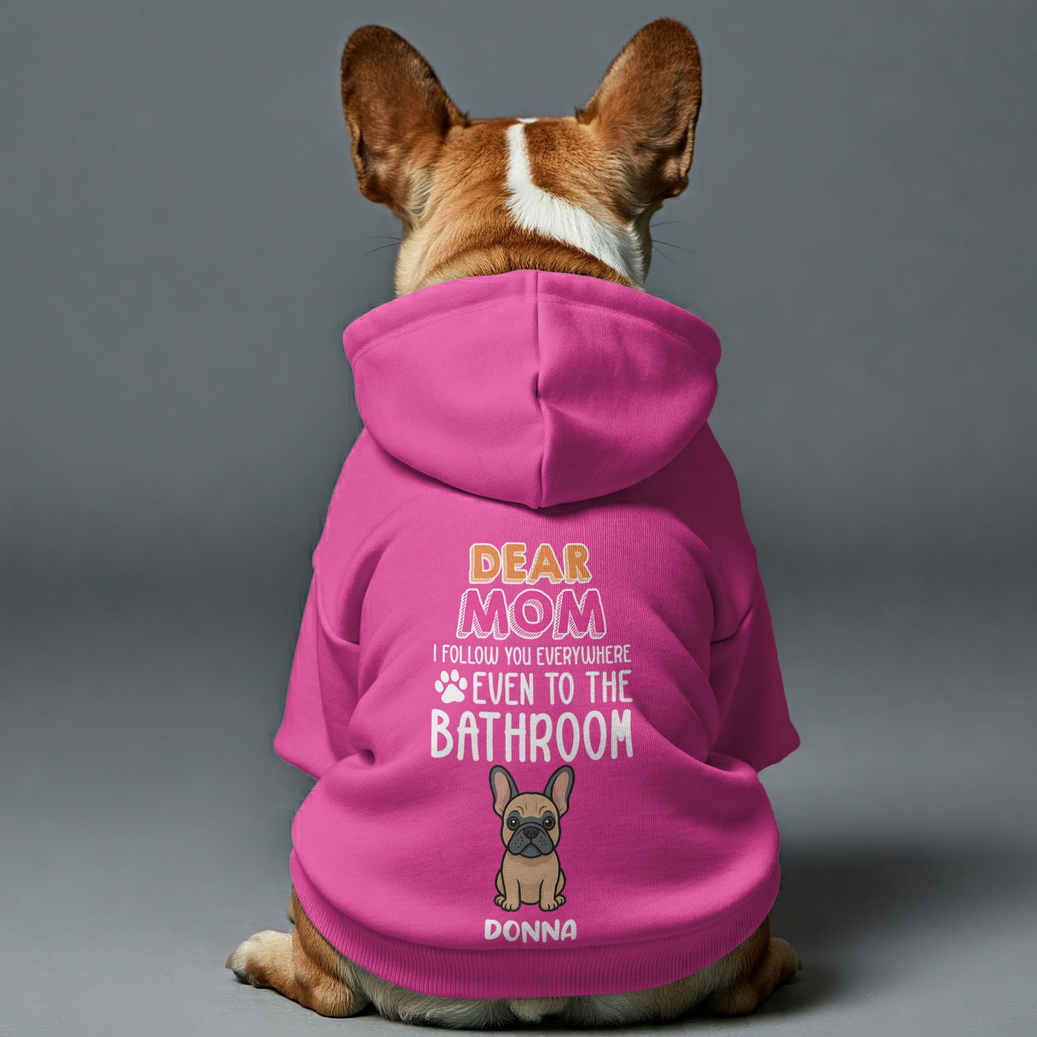 DEAR MOM – Personalized French Bulldog hoodies with funny quotes, custom name, MUM, MOM, or DAD text, and custom clipart matching your Frenchie's color – Stylish, Cozy, and Premium 100% Cotton