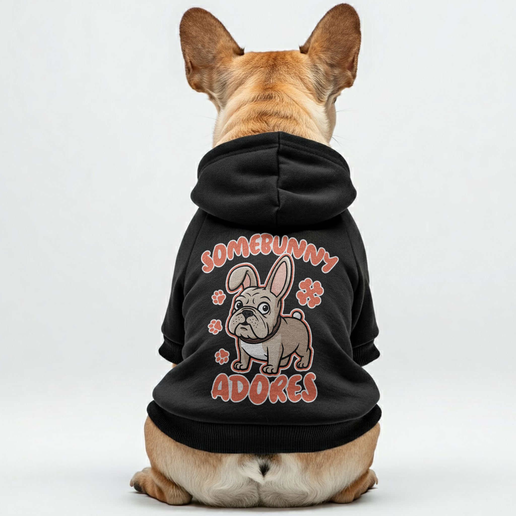 Somebunny Adores - Dog Owner Personalized French Bulldog Hoodies With Funny Quotes – Stylish, Cozy, And Premium 100% Cotton Everyday Use