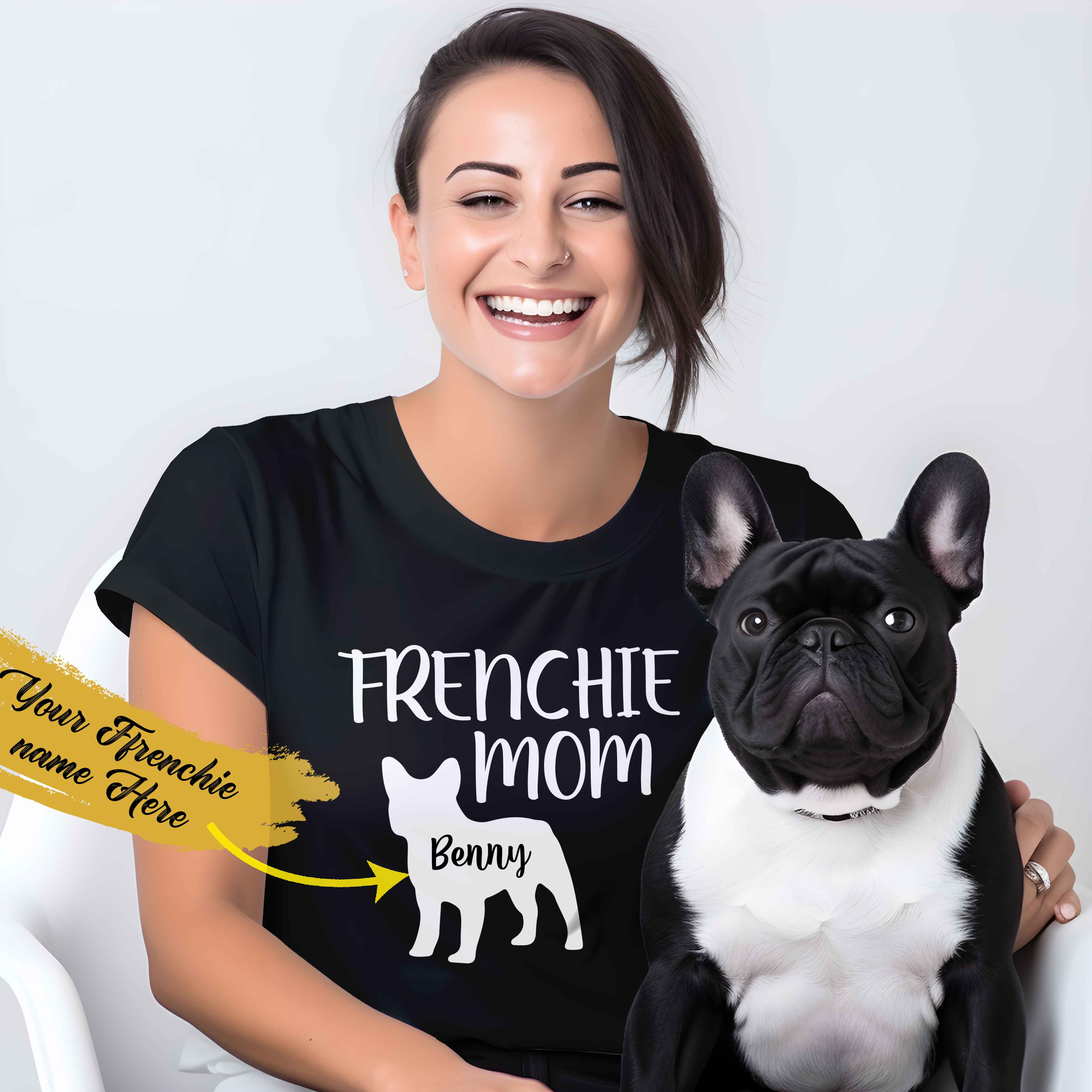 Frenchie-Fan Frenchie Mom - Custom Unisex Cotton T-shirt for Daily Life