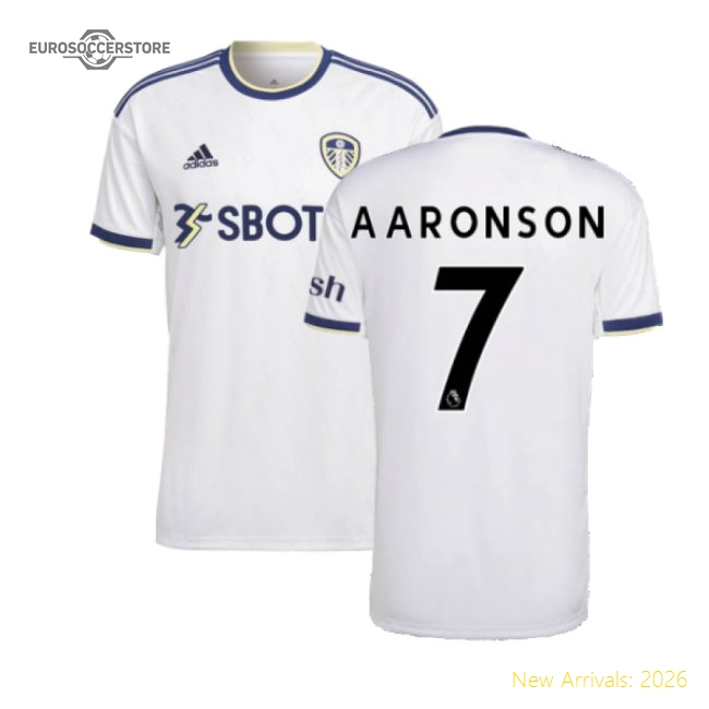 2022-2023 Leeds United Home Shirt Aaronson 7 English Football Collection