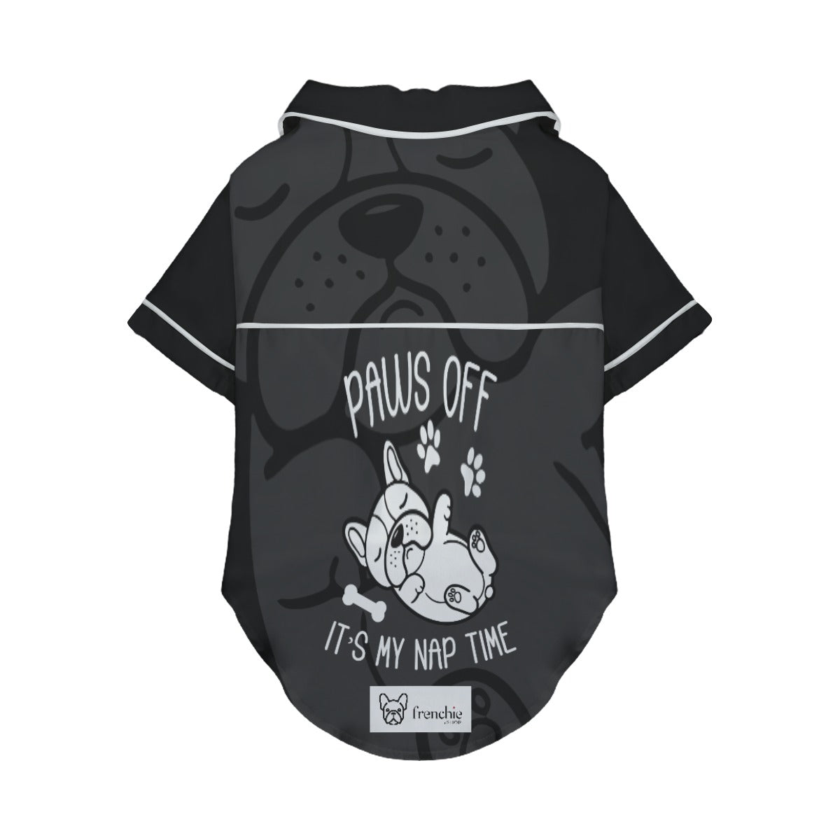 High-Quality Paws Off, It’s My Nap Time - Pajamas For French Bulldog ...