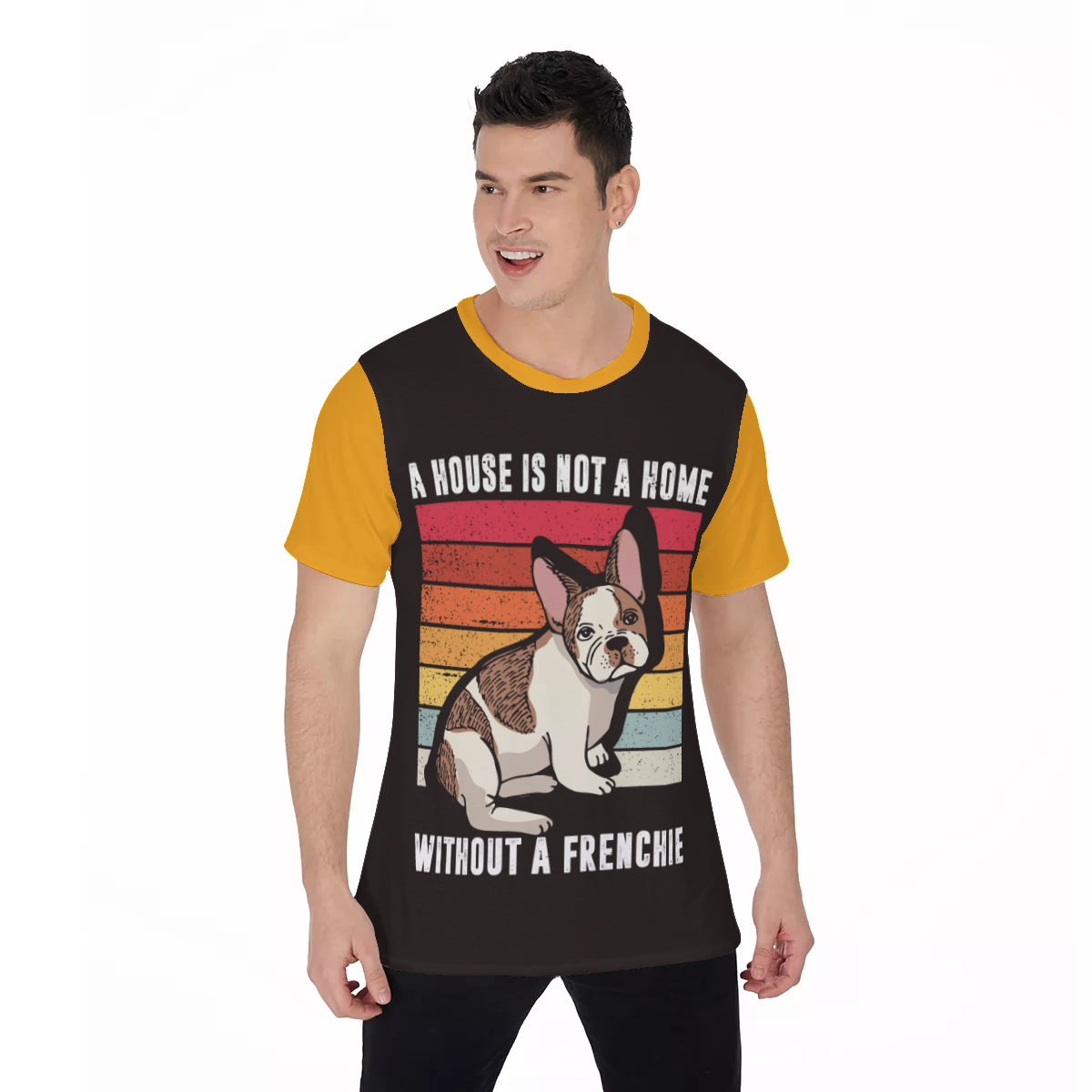 French Bulldog Lover A House Without A Frenchie Men's O Neck T Shirt Stylish Daily Top