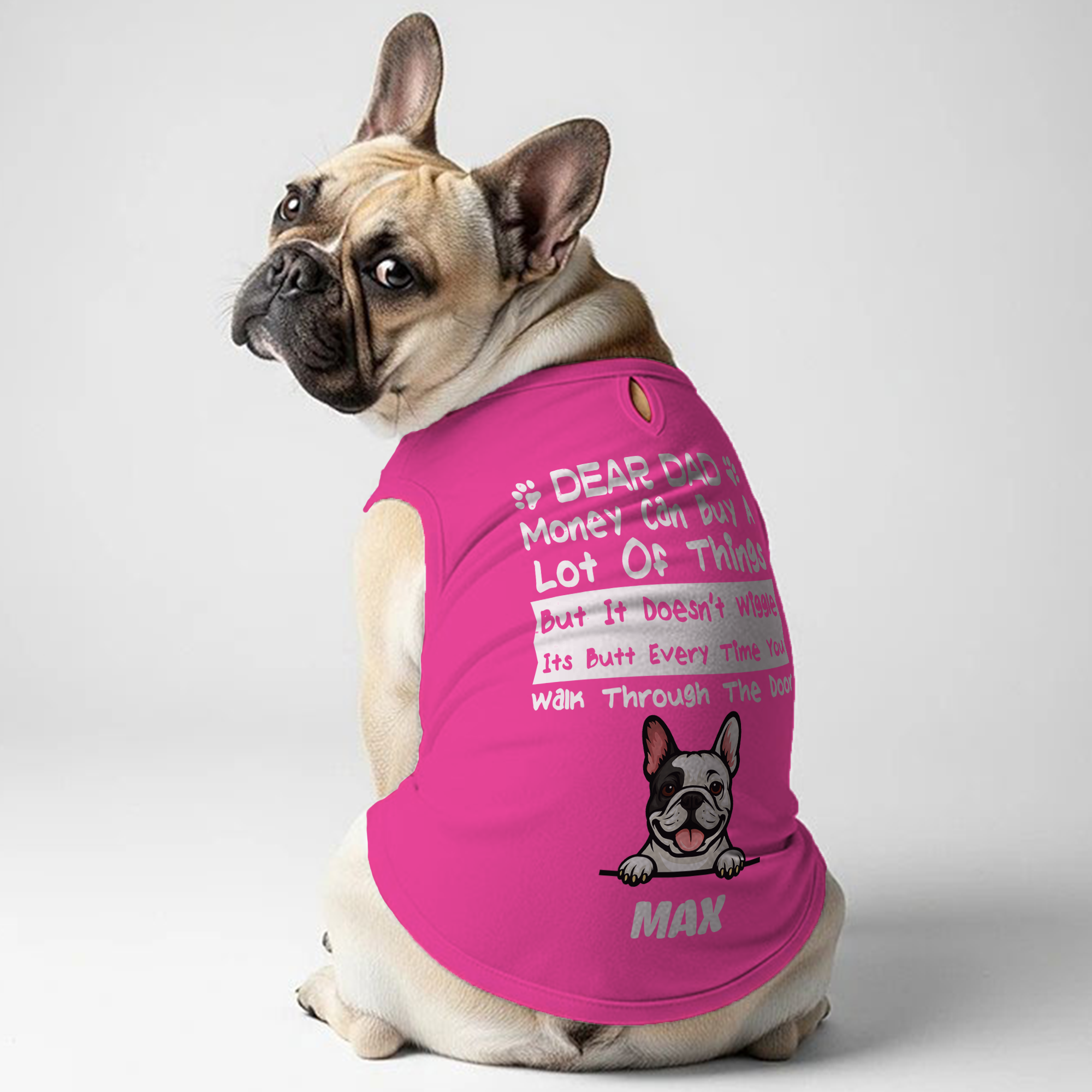Money can buy - Personalized Frenchie Shirt | Custom Dog T-Shirt for French Bulldogs