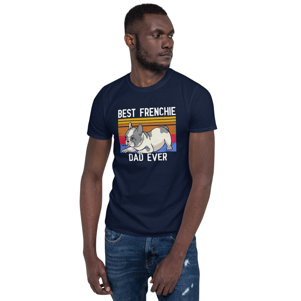 High-Quality Best French Bulldog Dad - Short-sleeve Unisex T-shirt fo...