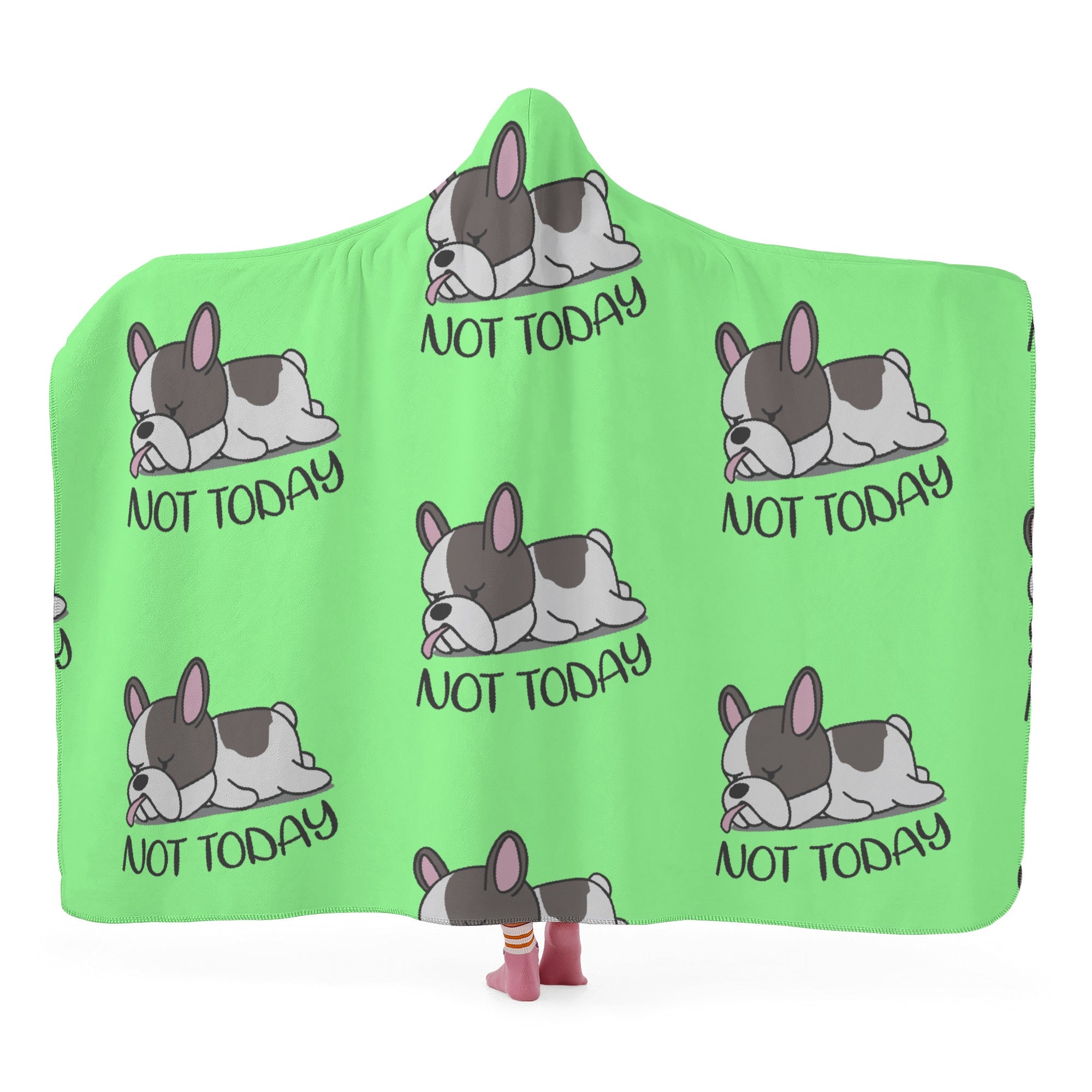 Street-Ready Comfortable Not Today - Hooded Blanket for Dog Owners