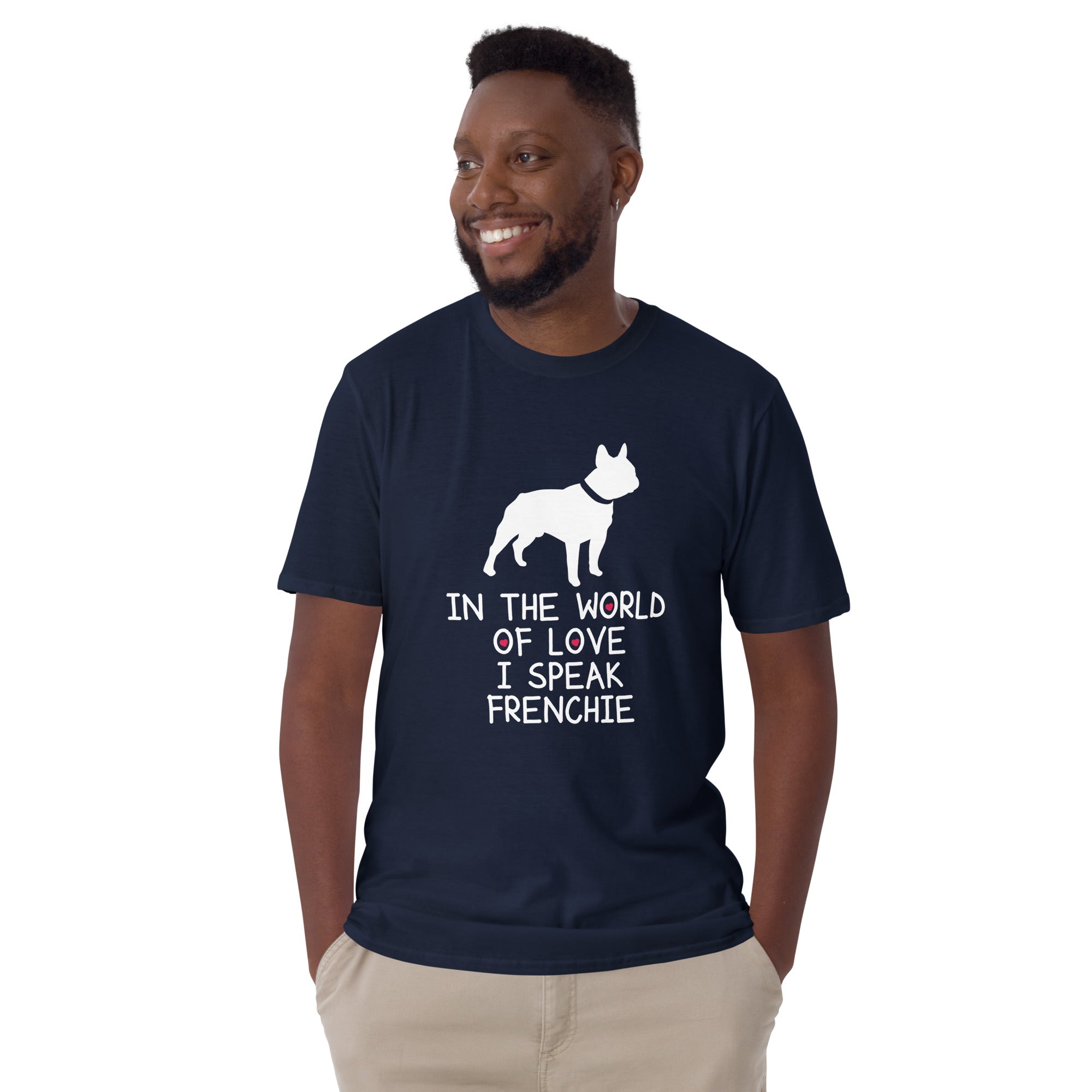 French Bulldog French Bulldog Lover Unisex T Shirt Frenchie Pet Item