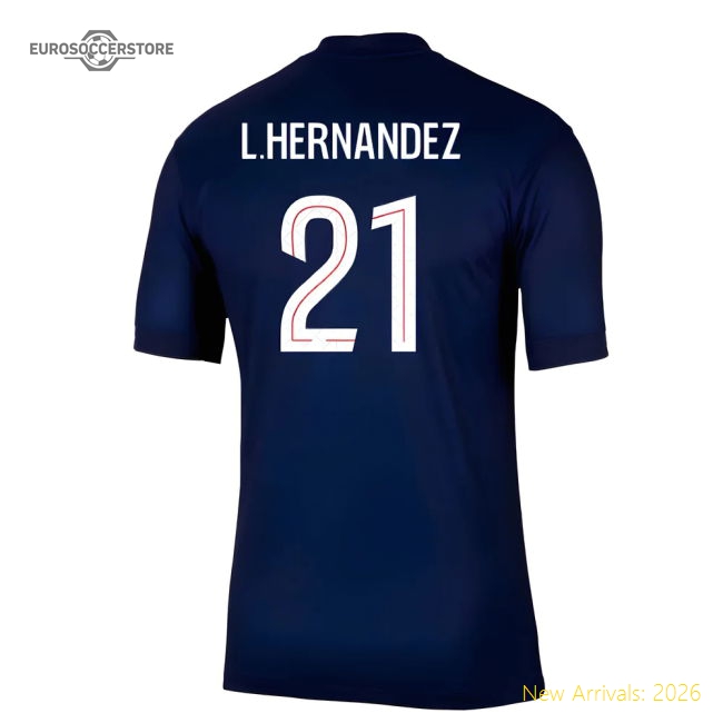 Popular 2025-2026 Psg Paris Saint Germain Home Shirt (L.Hernandez 21)
