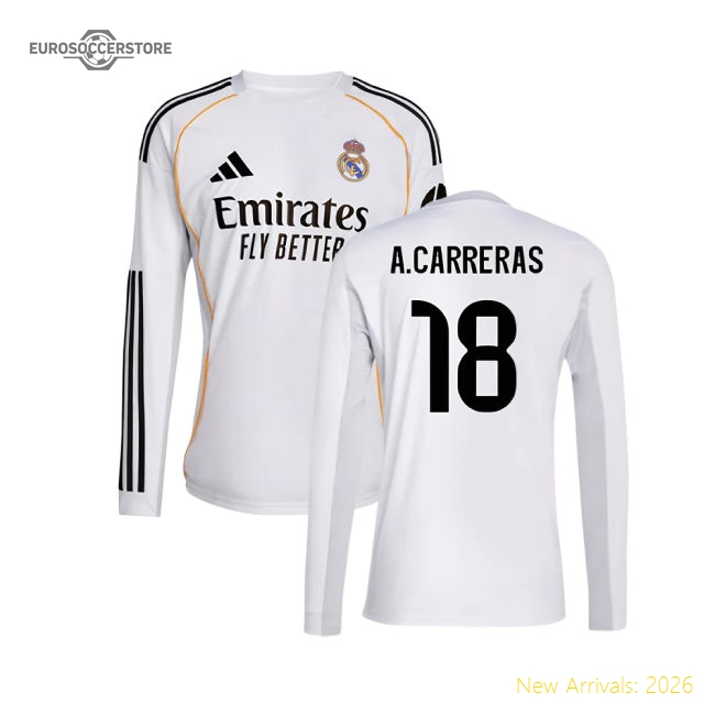 2025-2026 Madrid Real Madrid Long Sleeve Home Kit Shirt (A.Carreras 18)