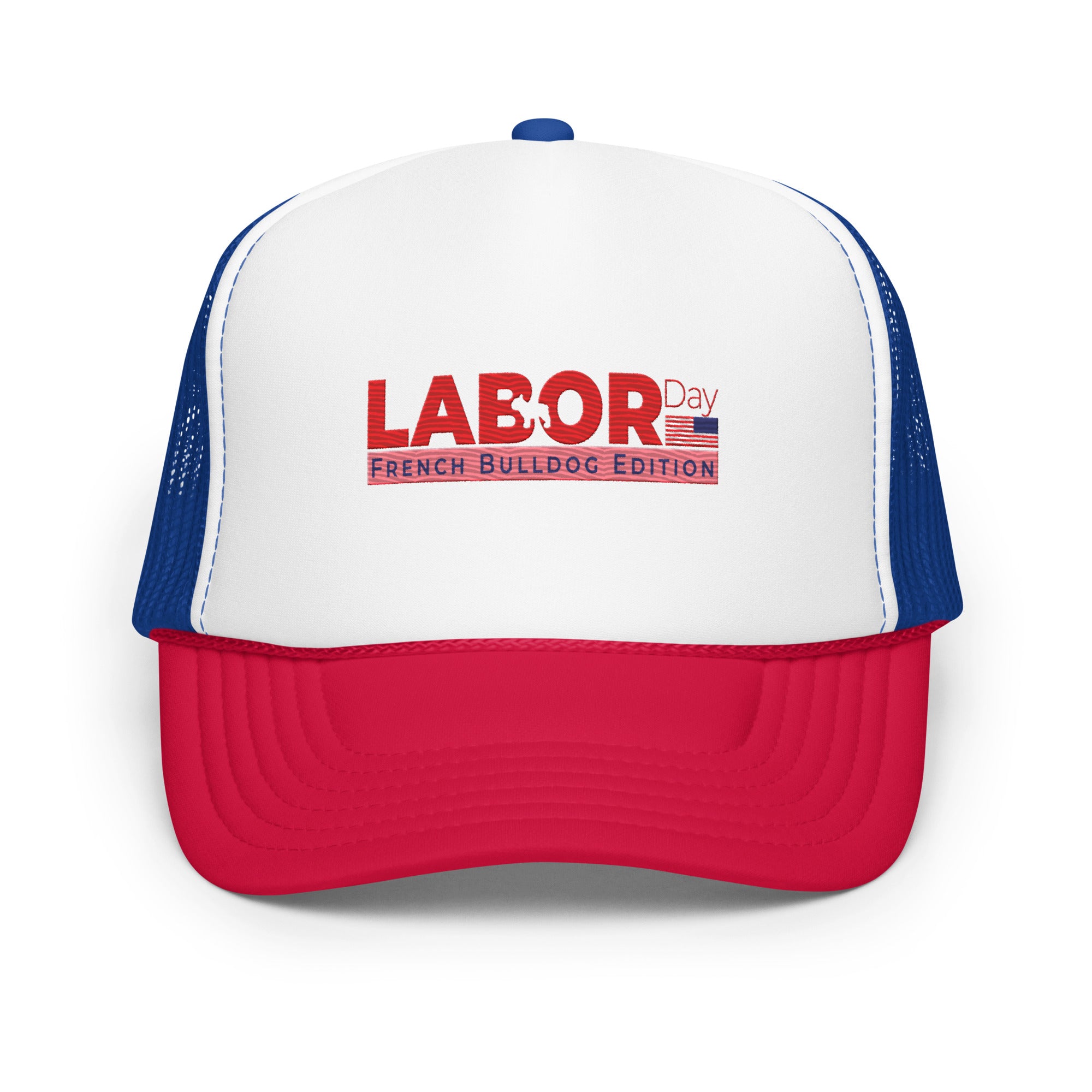 Fashion-Forward Labor Day - Foam Trucker Hat for French Bulldog Lovers
