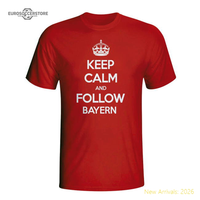 Premium Keep Calm And Follow Bayern Munich T-shirt (red)