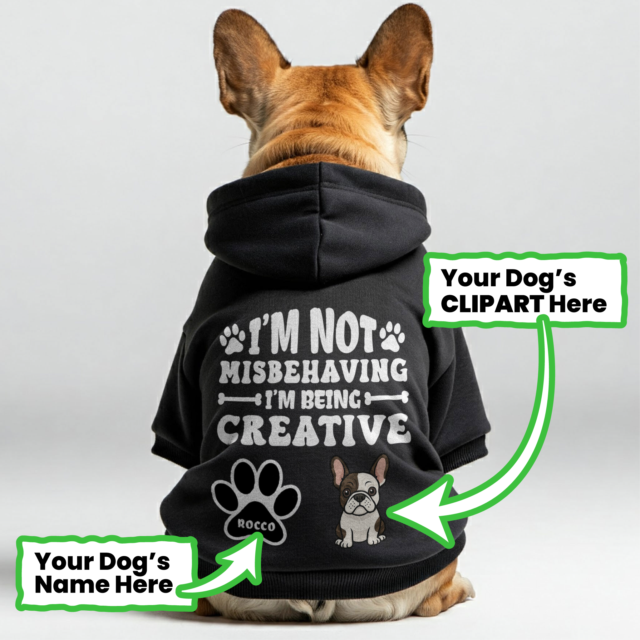 French Bulldog I’m Not Misbehaving Personalized French Bulldog Hoodies