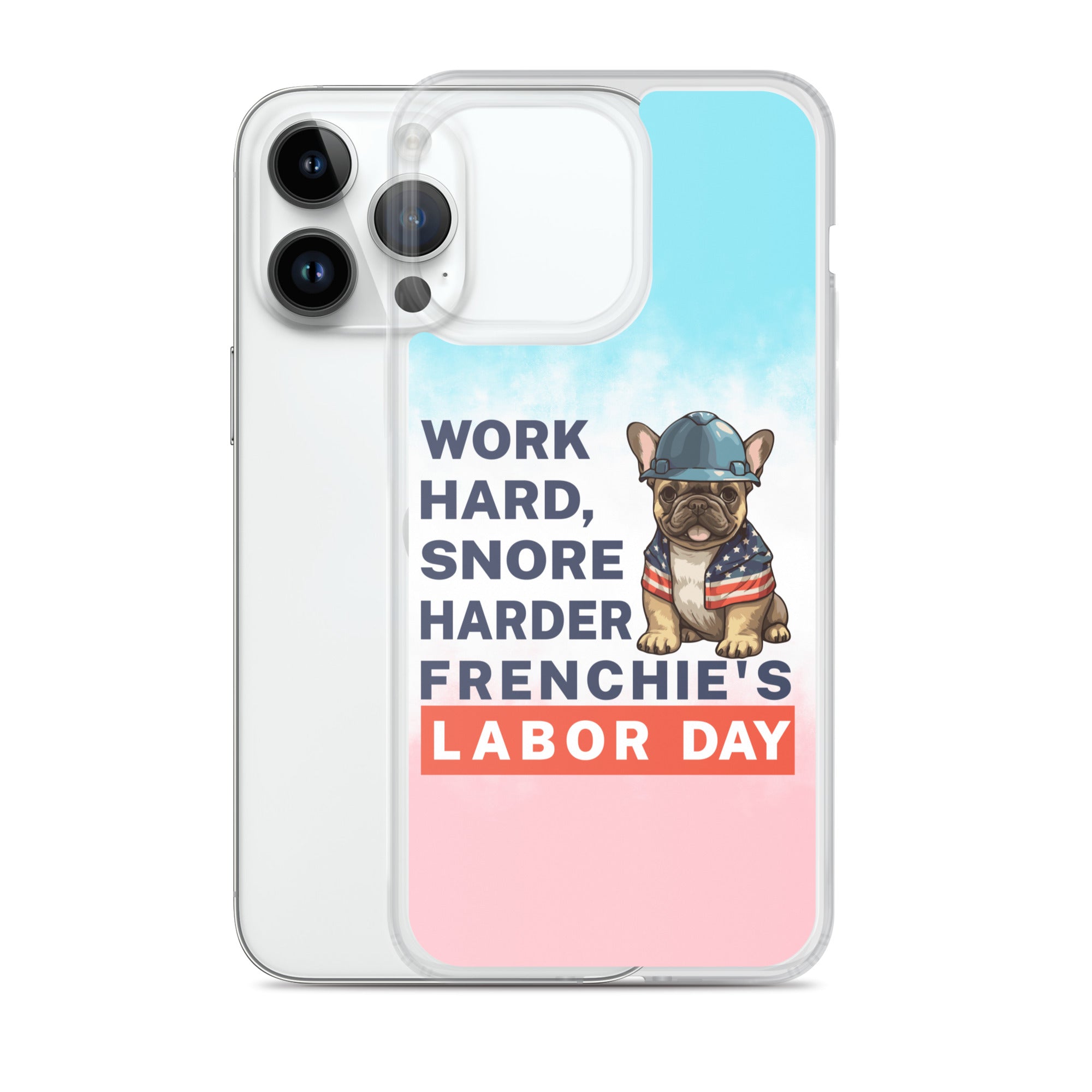 French Bulldog Snore Harder Clear Case For Iphone® Comfy Pet Product