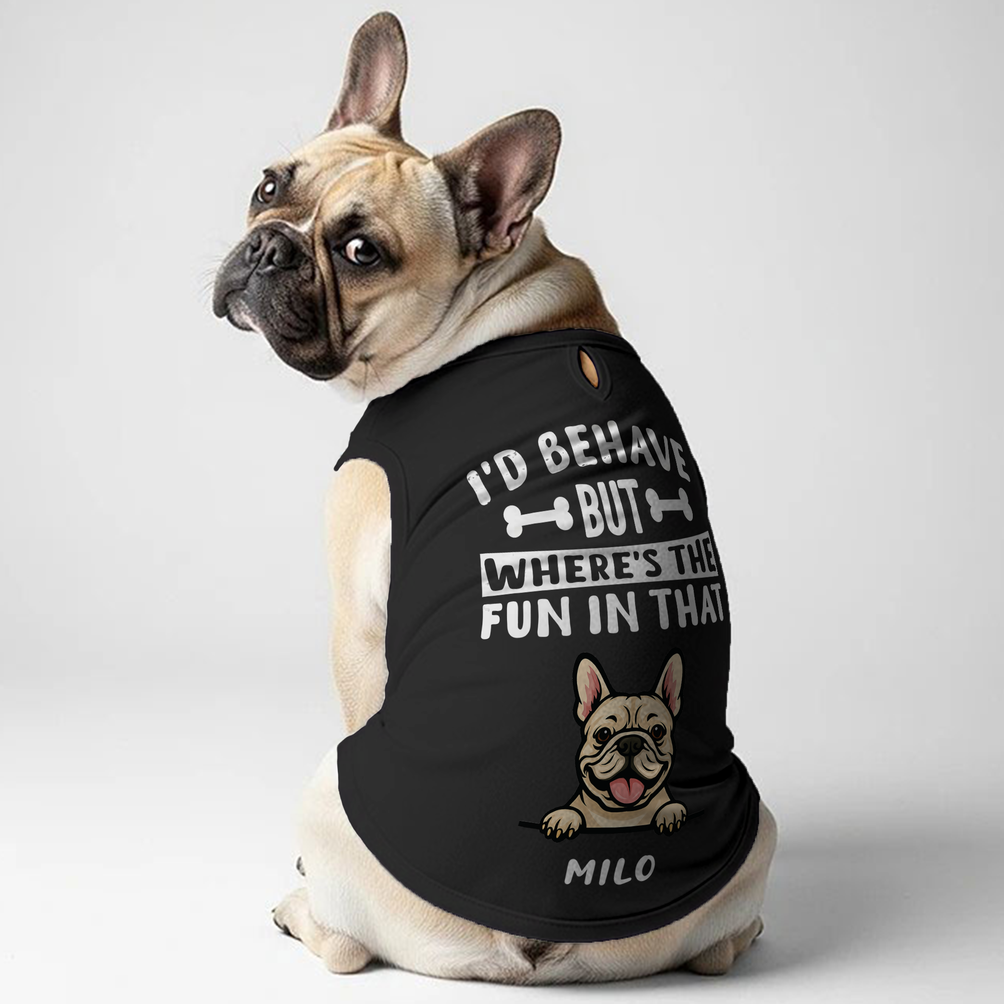 French Bulldog I’d Behave Personalized Frenchie Shirt | Custom Dog T